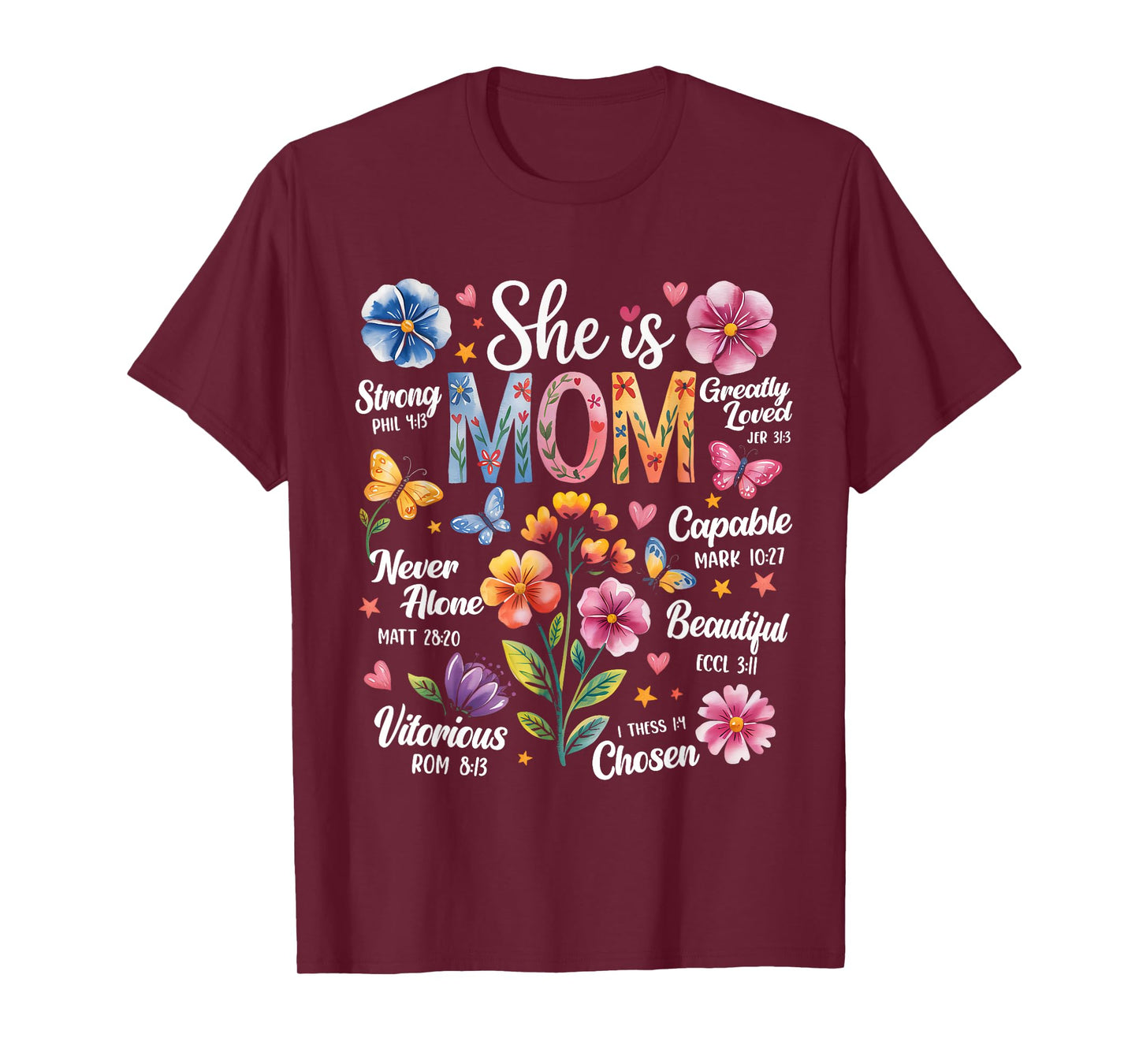 She Is Mom Bible Verses Christian Boho Floral Mother's Day T-Shirt