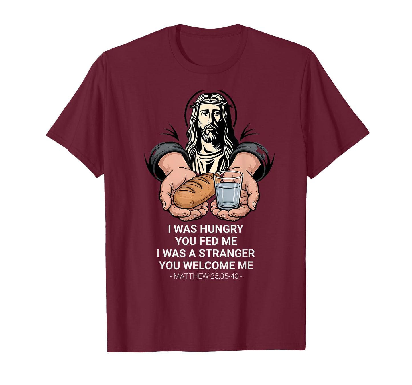 Matthew 25:35 Love the Stranger Inspirational Quote T-Shirt