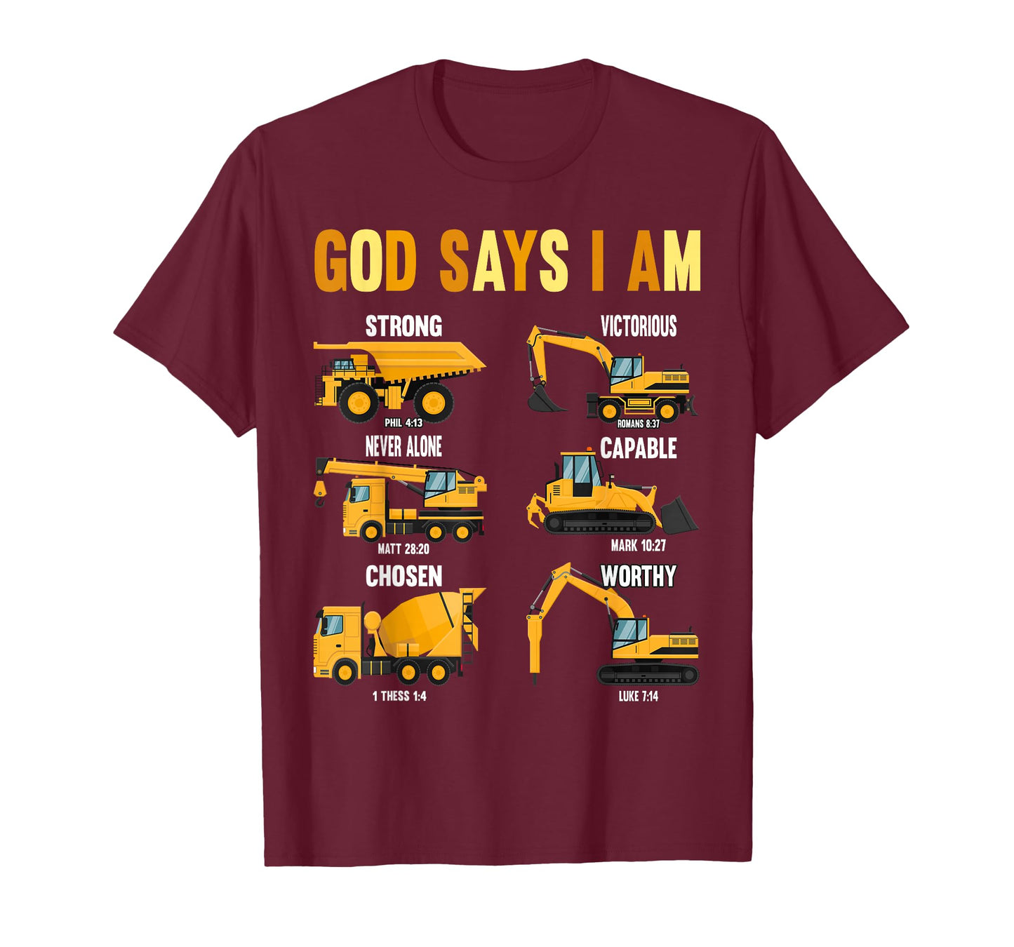 Toddler Kids God Says I Am Construction Bible Verse Truck T-Shirt