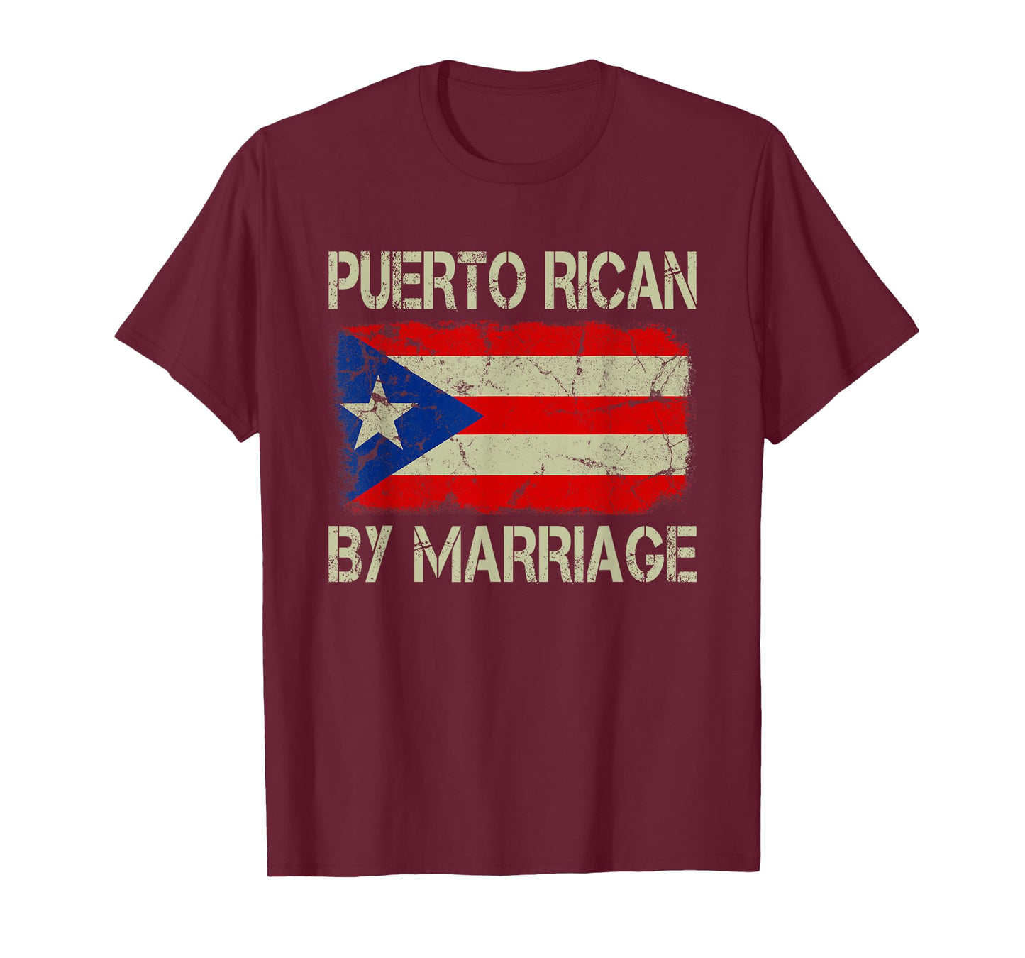 Puerto Rican By Marriage Puerto Rico Flag Funny Husband Wife T-Shirt
