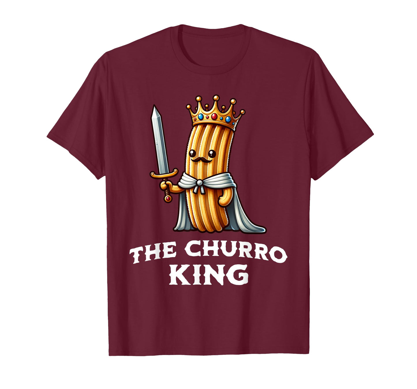 Churro King Funny Churro Mexican Food Illustration T-Shirt
