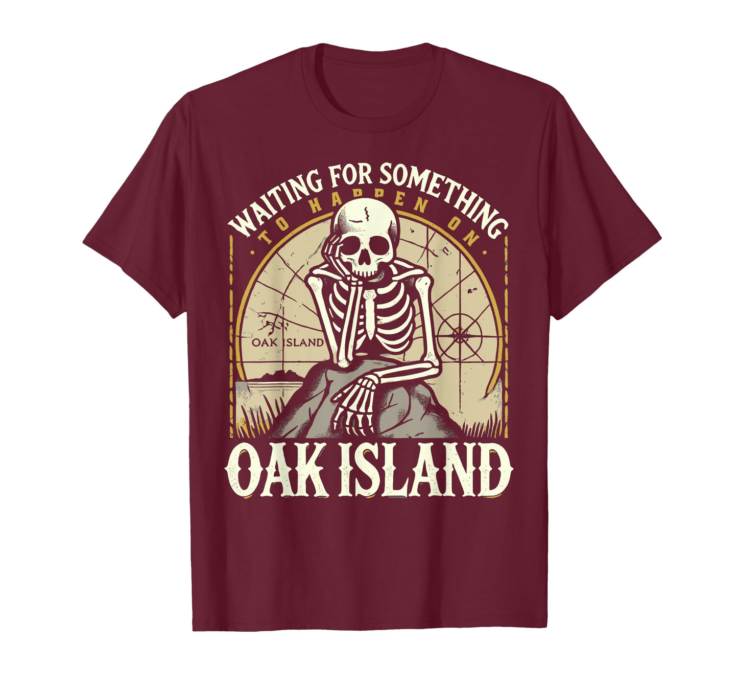 Funny Skeleton Waiting for Something To Happen on Oak Island T-Shirt