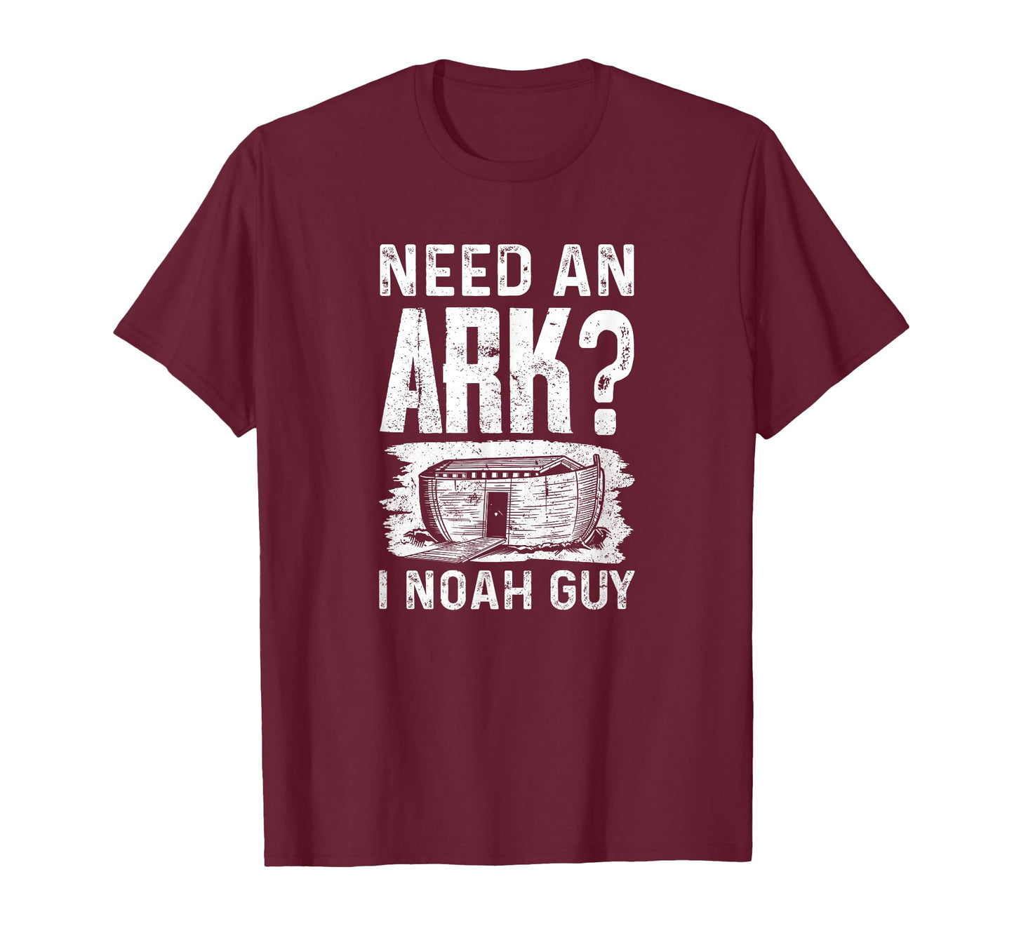 Need an Ark? I Noah Guy Funny Christian Men Women T-Shirt