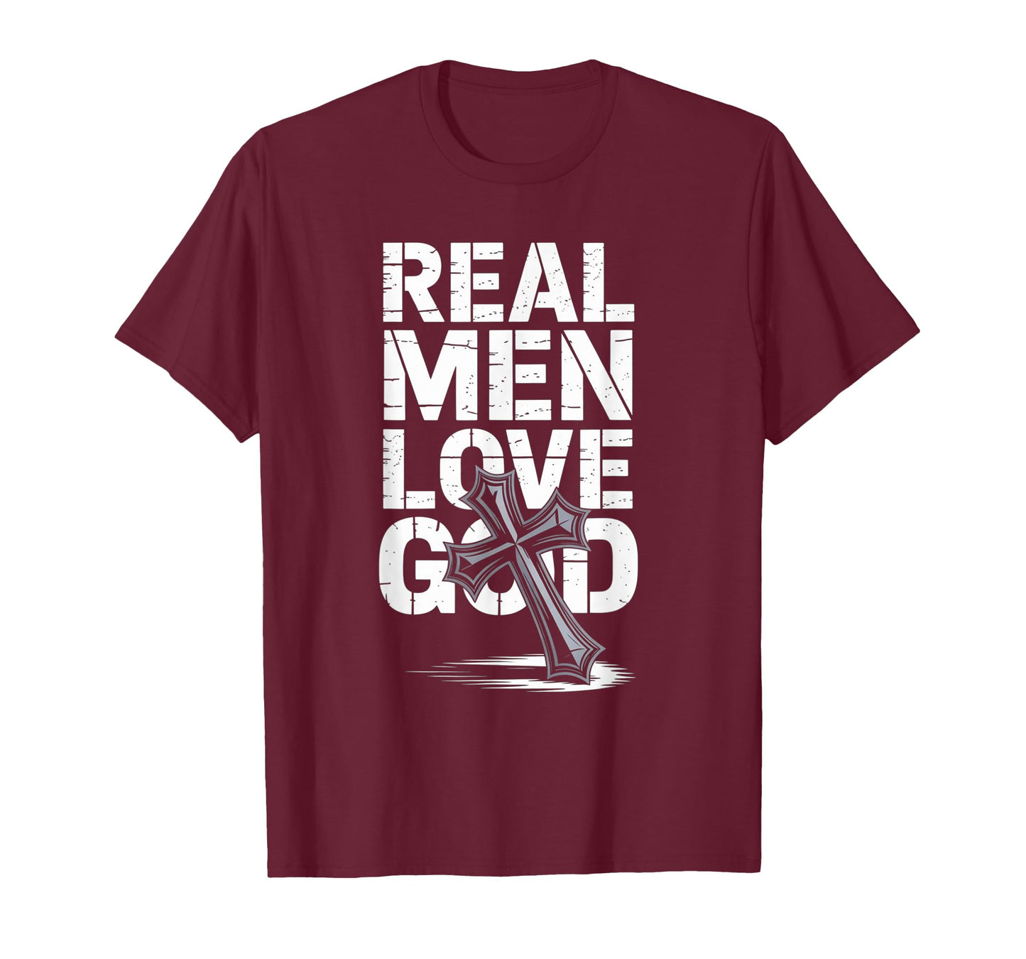 Real Men Love God Christian Faith Cross Matthew 22:37 Design T-Shirt