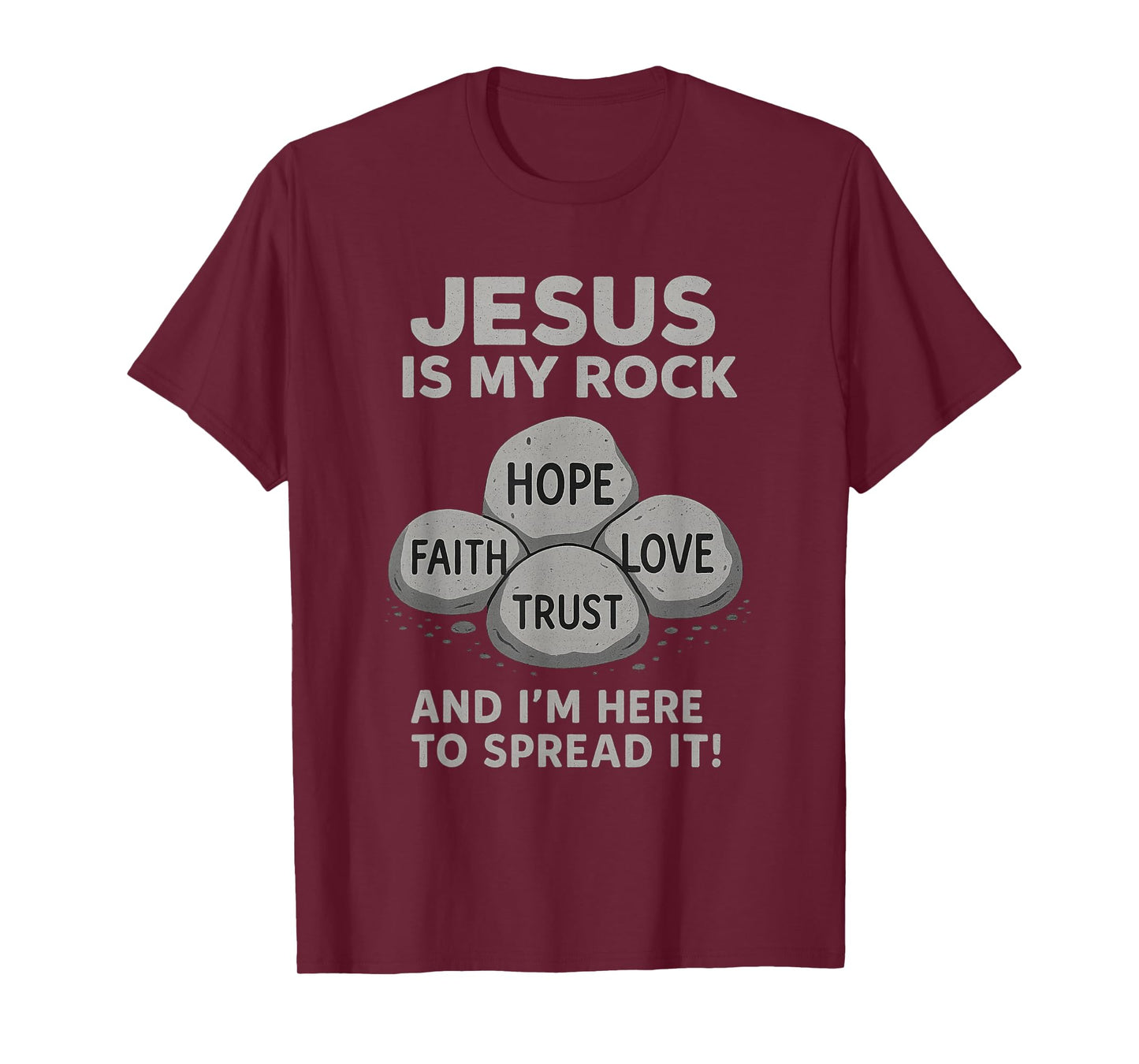 Jesus is My Rock Christian Faith Bible Verse Shirt T-Shirt