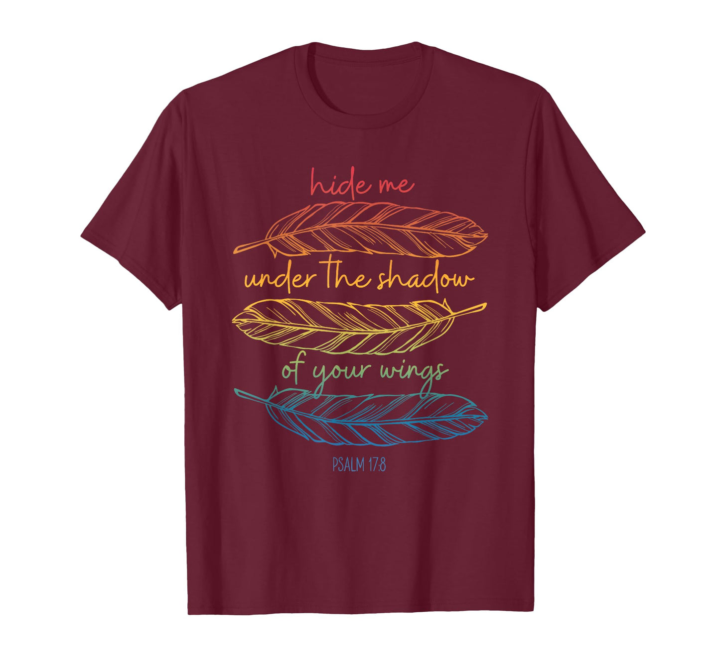 Hide Me Under The Shadow of Your Wings T-Shirt
