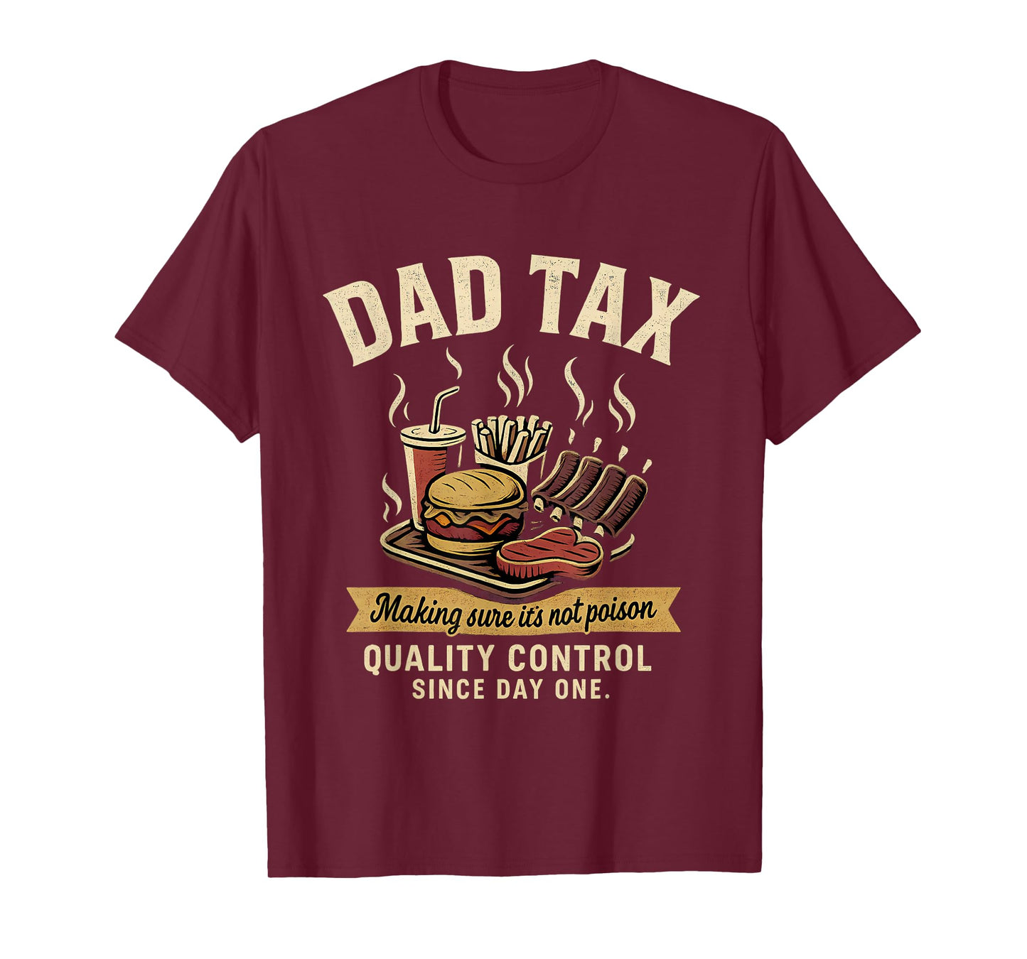 Dad Tax Making Sure It's Not Poison Men Funny Father's Day T-Shirt