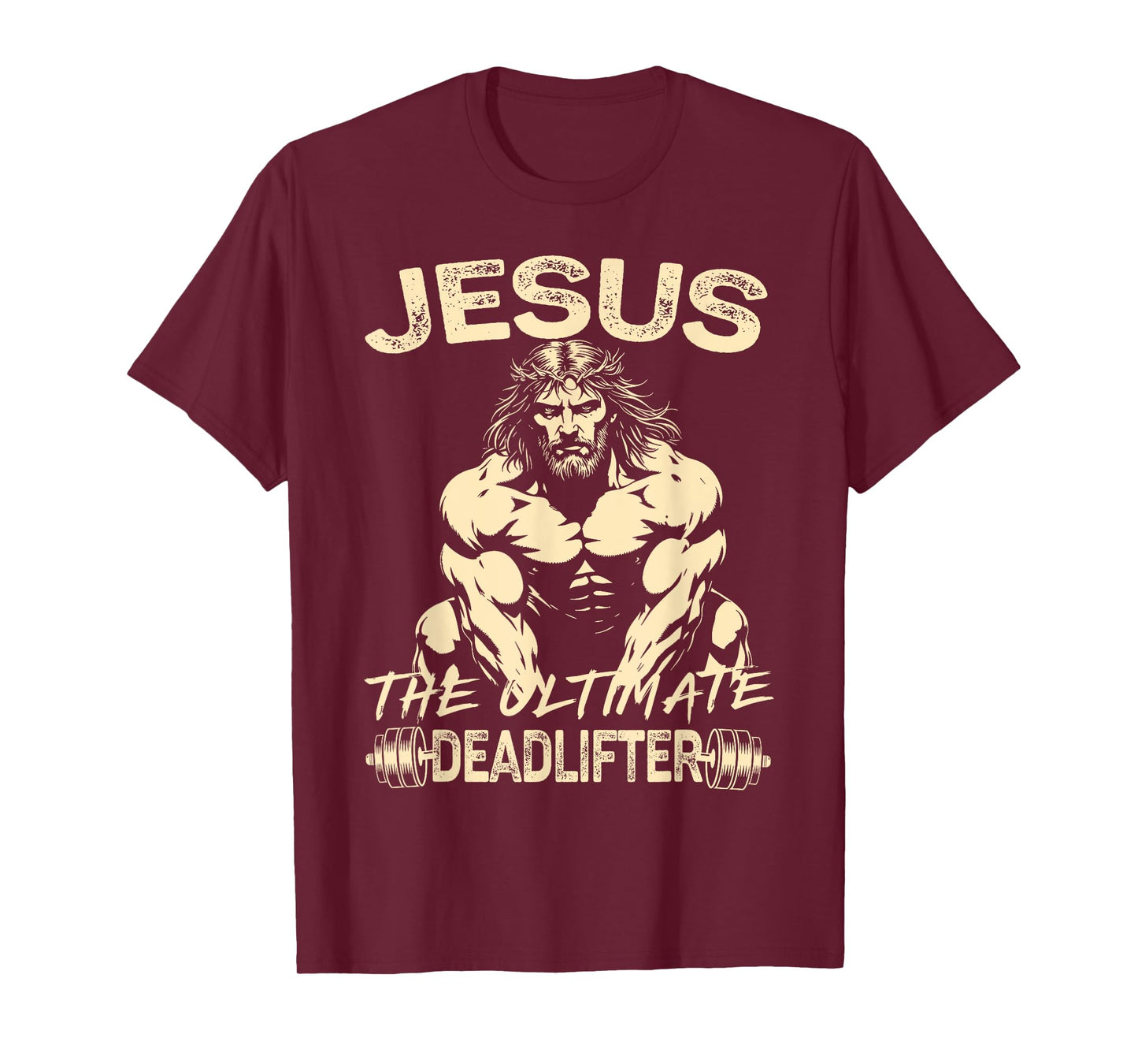Jesus The Ultimate Deadlifter Christian Gym Pump Cover T-Shirt