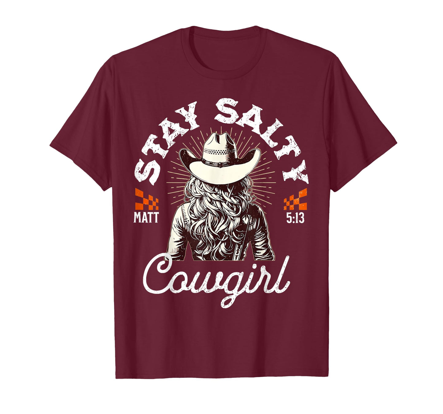 Matthew 5:13 Cowgirl Salty Christian Western Girl Country T-Shirt