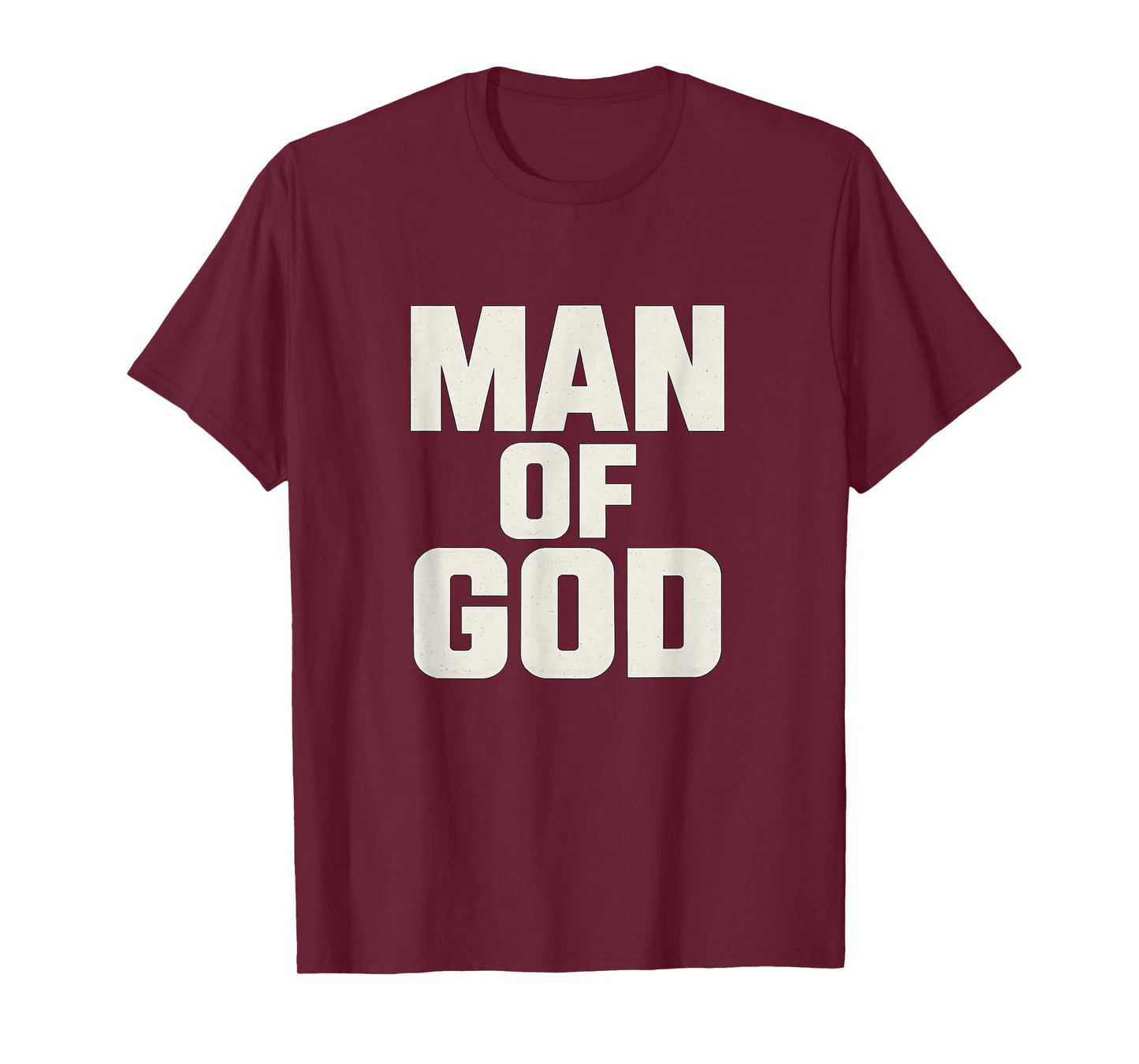 Man of God - Bold Christian T-Shirt