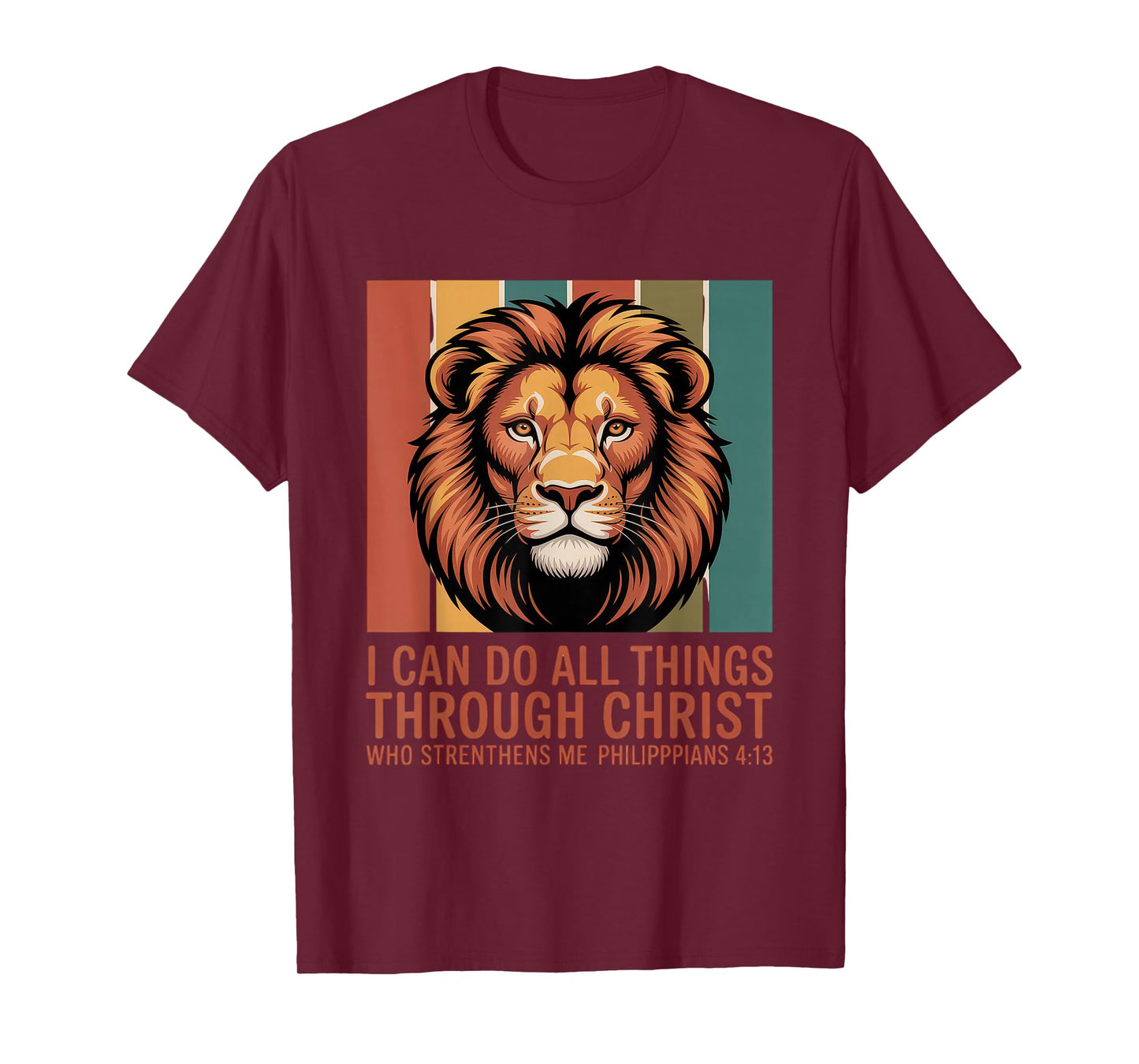 Christian Tshirt Philippians 4:13 Religious Lion Strengthens T-Shirt