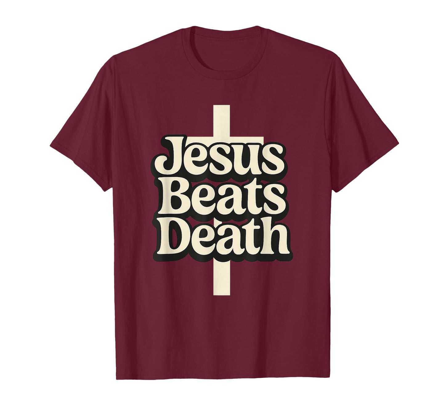 Jesus Beats Death Bold Christian Design T-Shirt