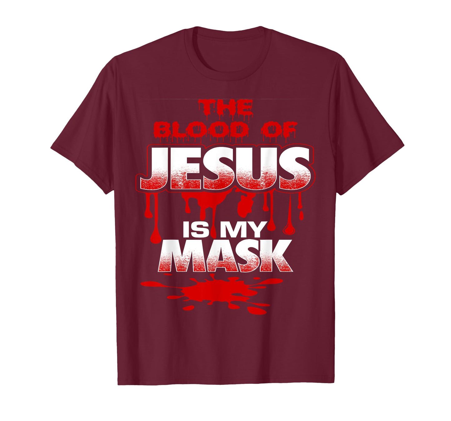 Shielded by the Blood of Jesus-Cute-Funny-Inspirational T-Shirt