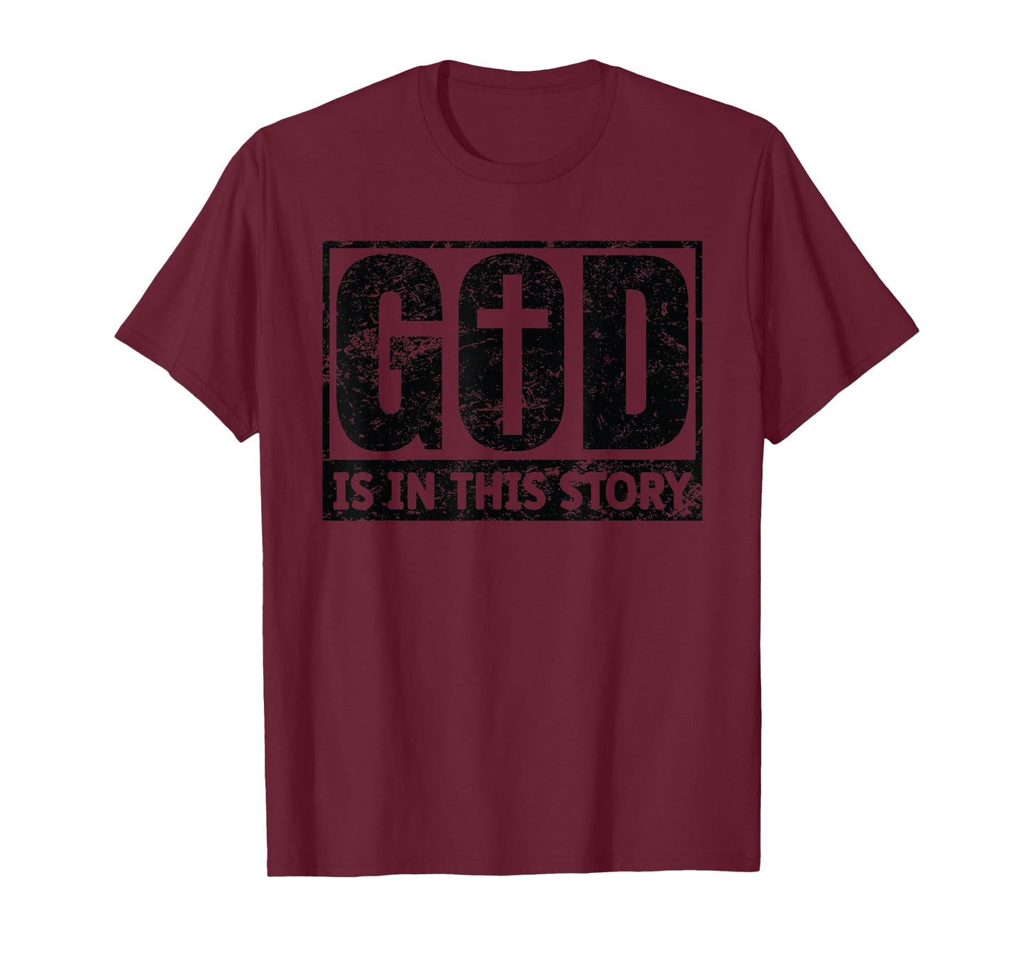 God is in This Story Christian Faith - Bible Verse Religious T-Shirt