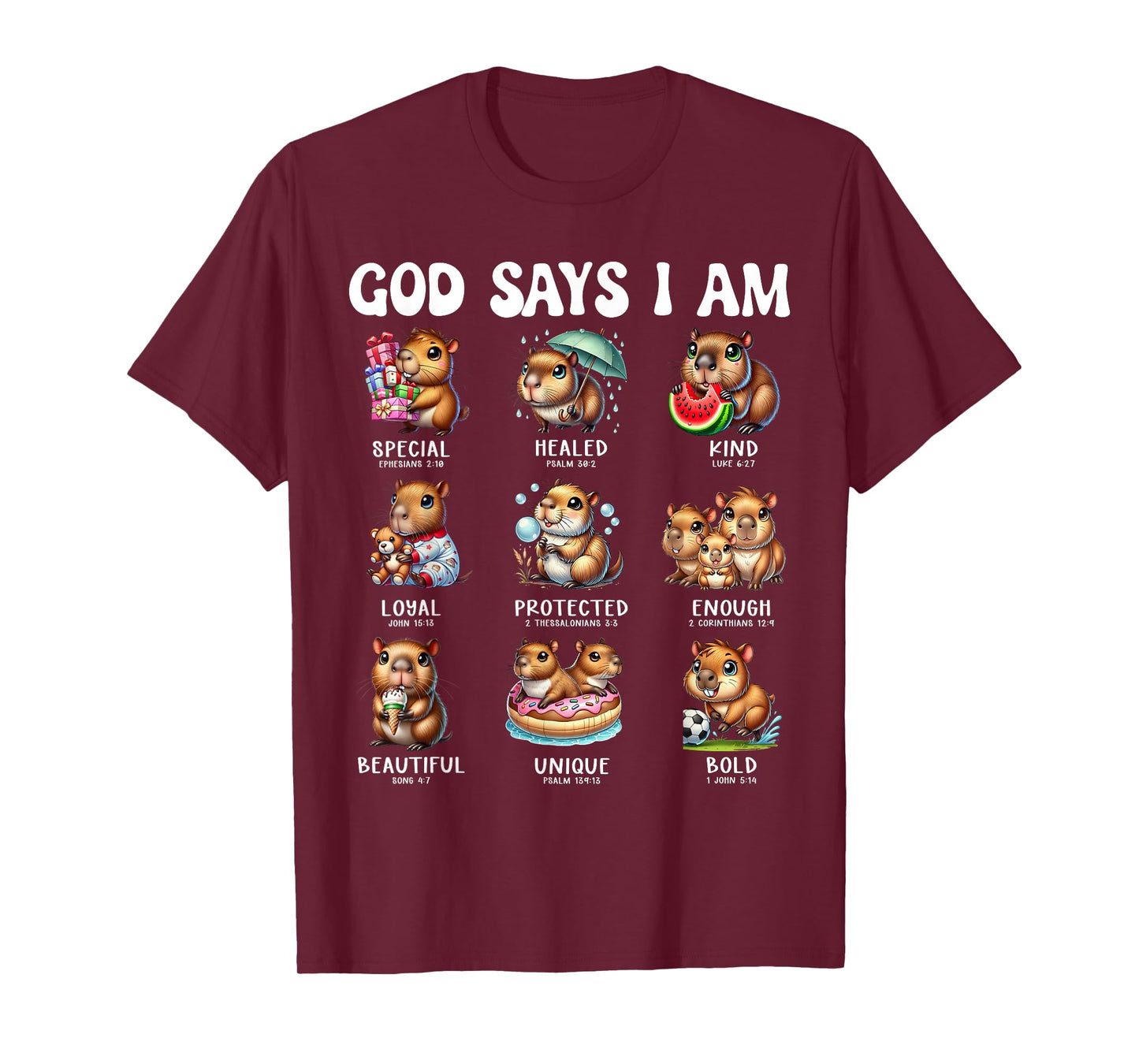 God Says I Am Cute Capybara Scripture Bible Design T-Shirt