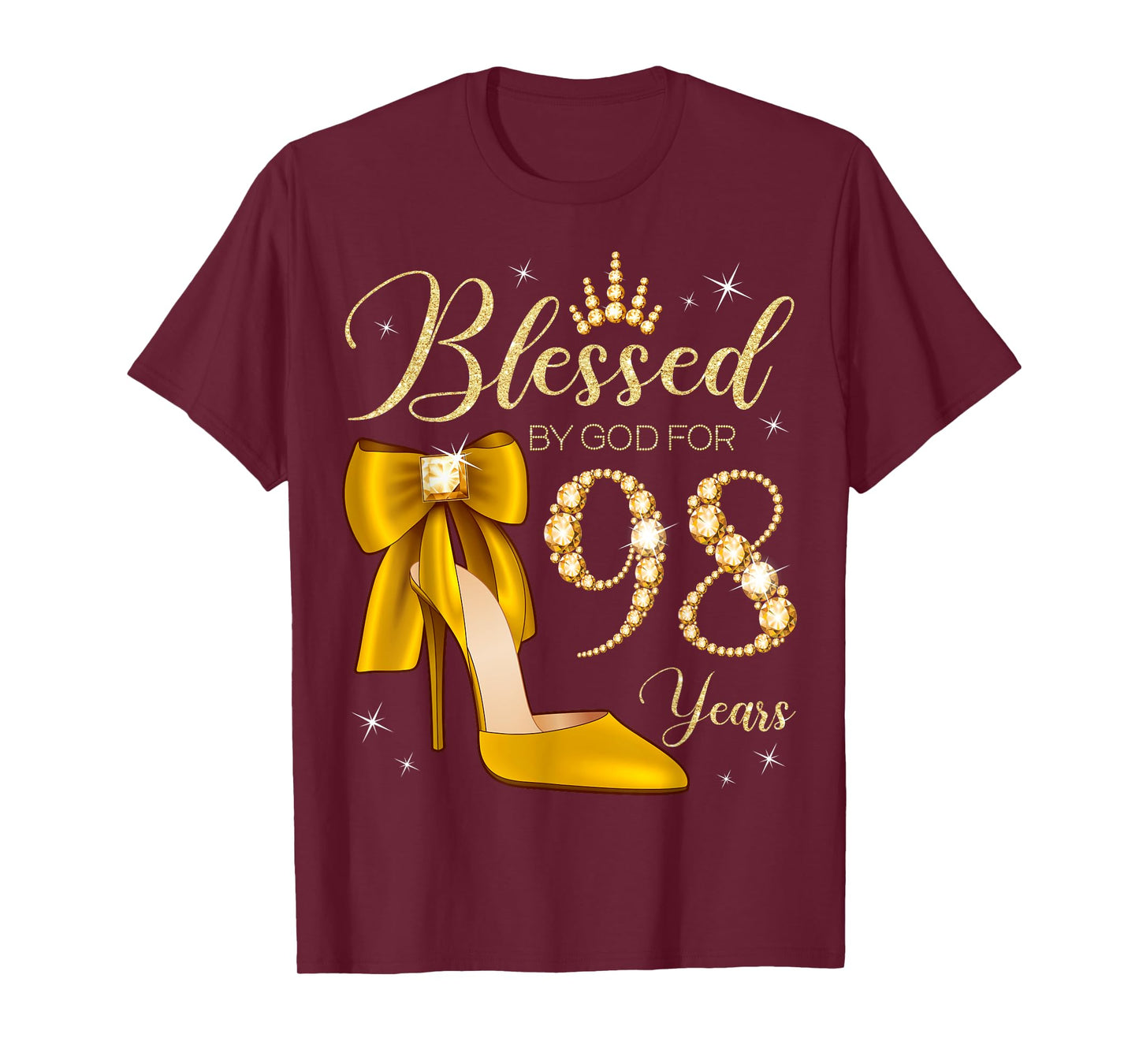 Blessed By God For 98 Years Old 98th Birthday Woman Queen T-Shirt