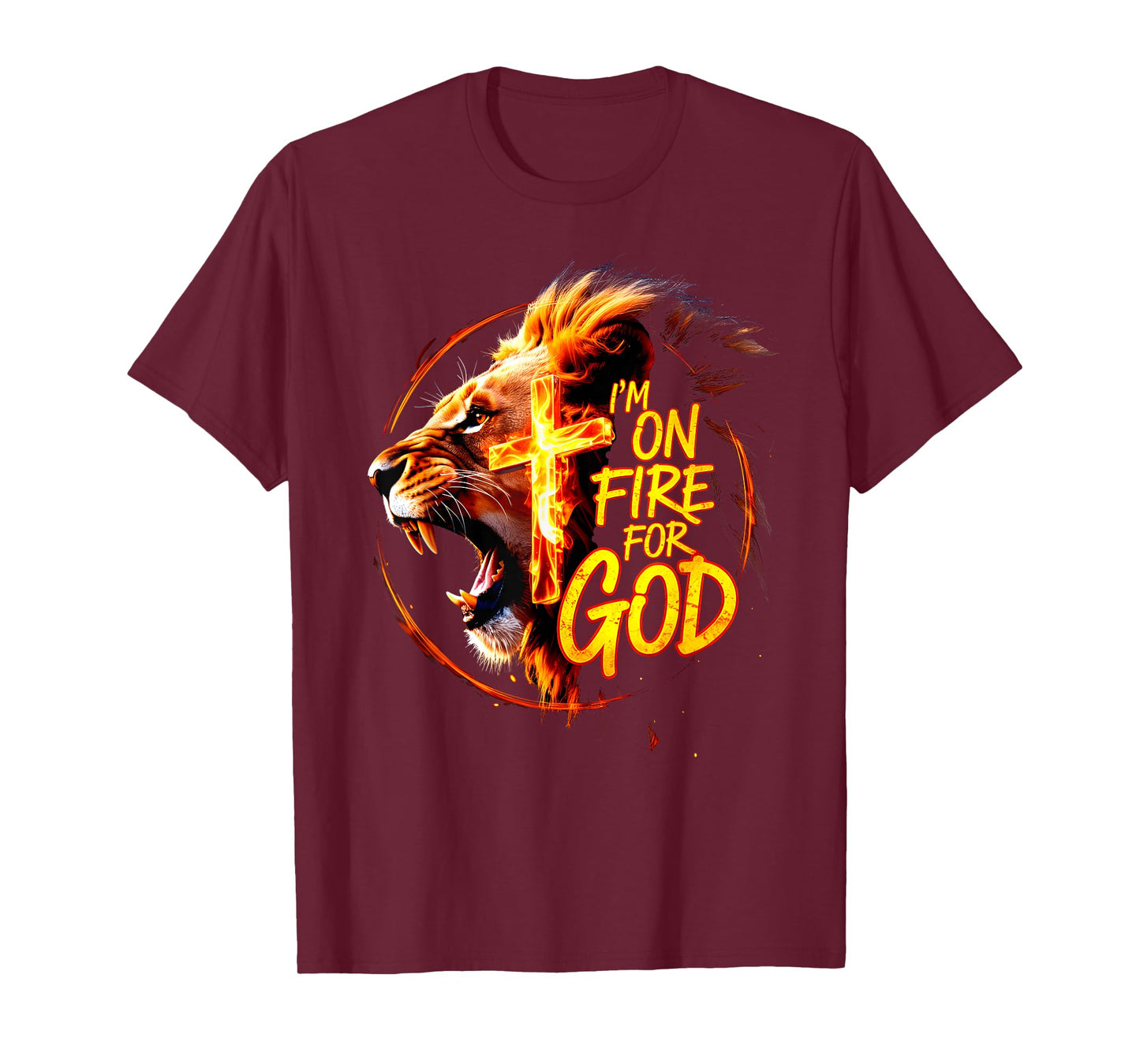 I'm On Fire For God Faith Prayer Grace Praise Bible T-Shirt