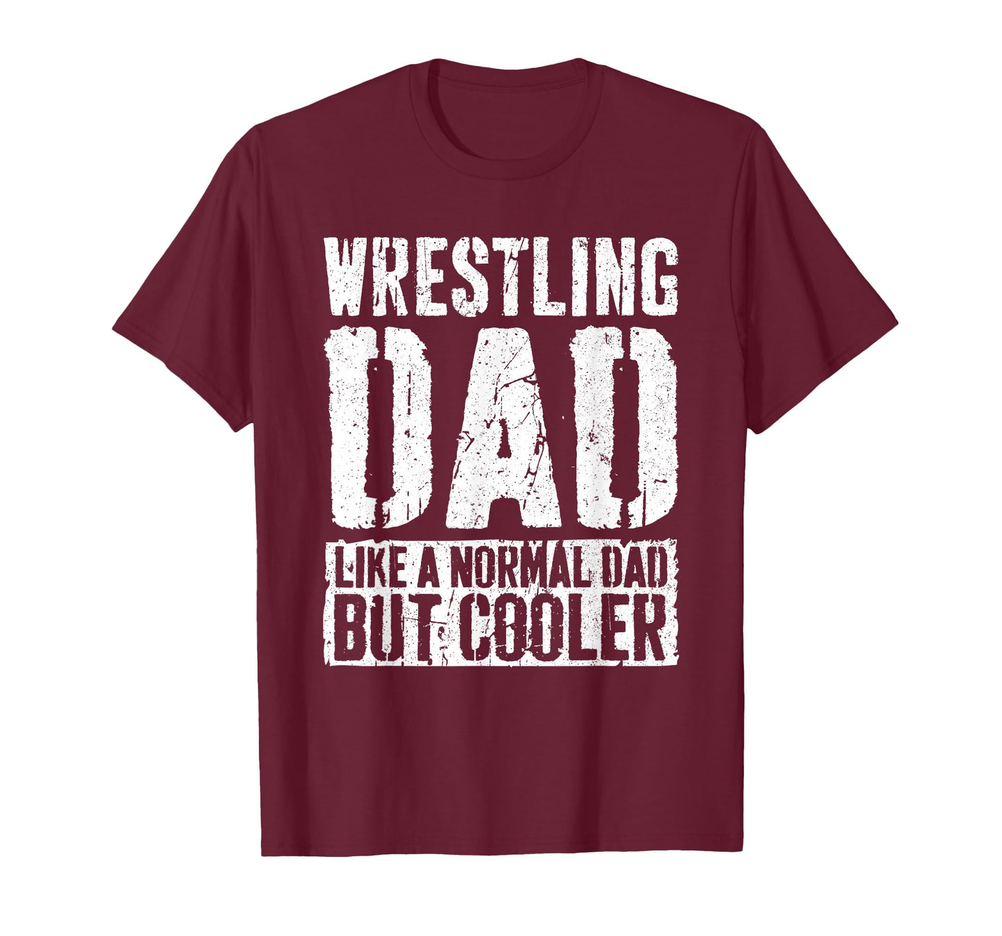 Wrestling Dad Shirt Men Fathers Day Wrestling Dad T-Shirt