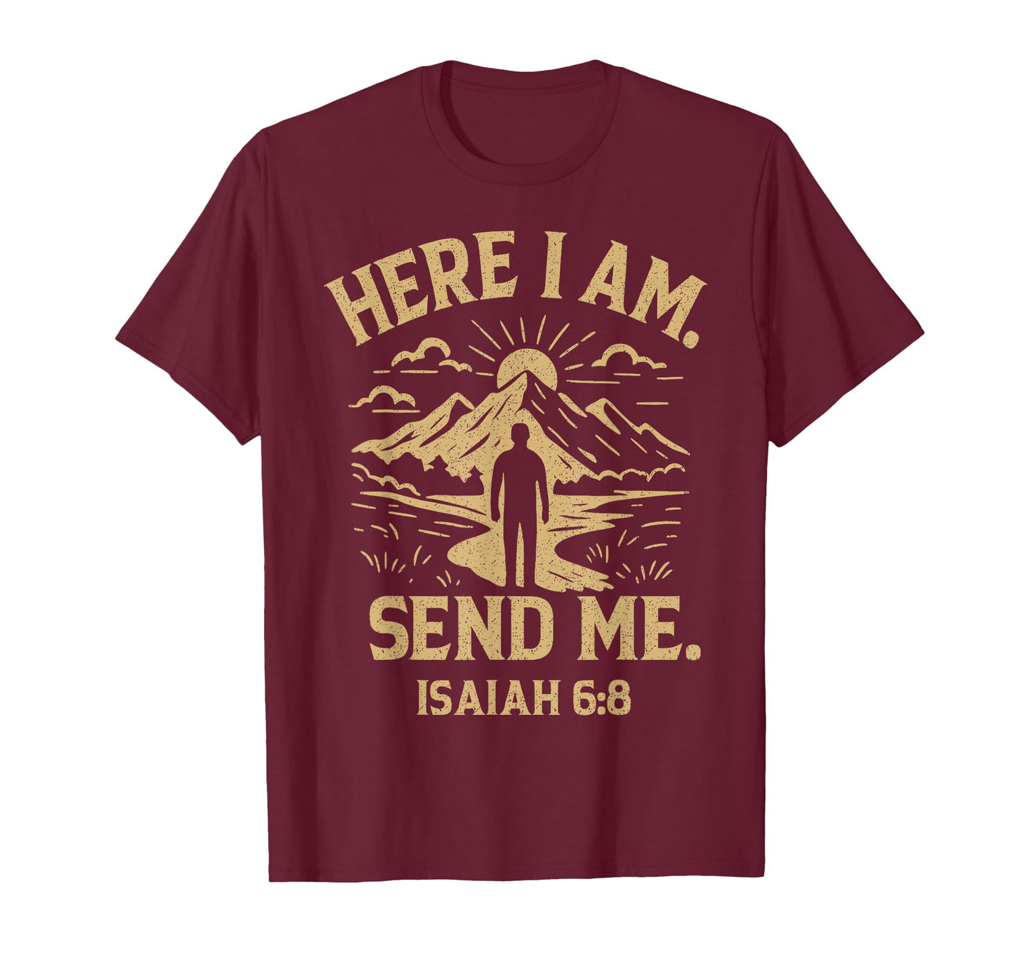 Here I Am Send Me Isaiah 6:8 Bible Verse Christian T-Shirt