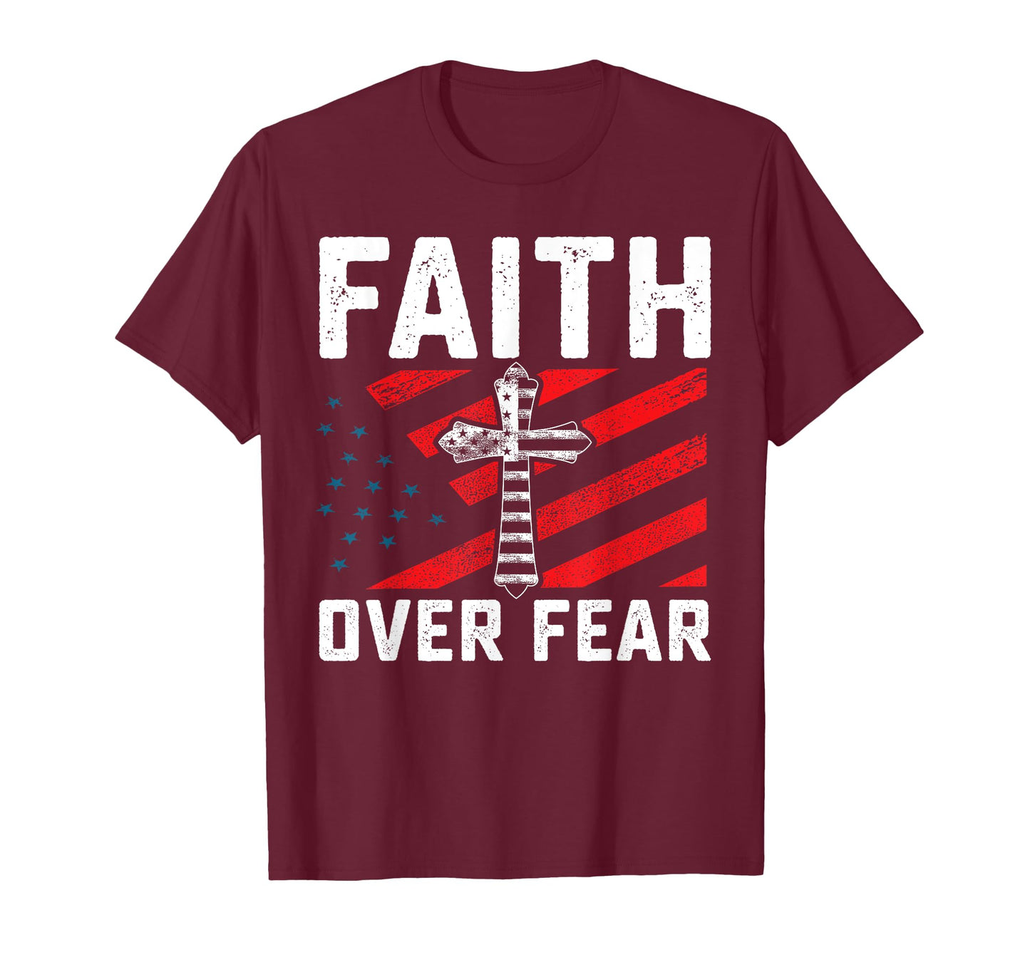 Faith Over Fear Walk By Faith Fear Will Starve GOD Bless Us T-Shirt