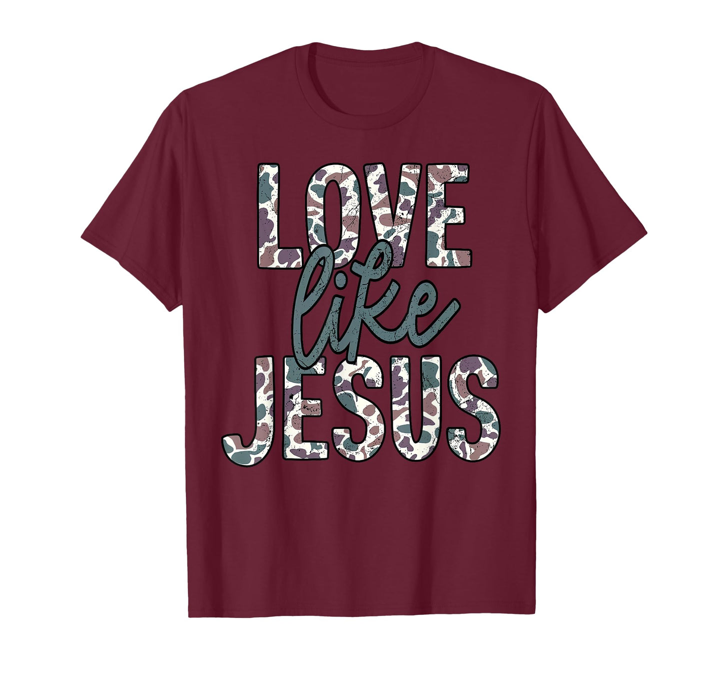 Love Like Jesus Camo Faith Camouflage Christian Religious T-Shirt