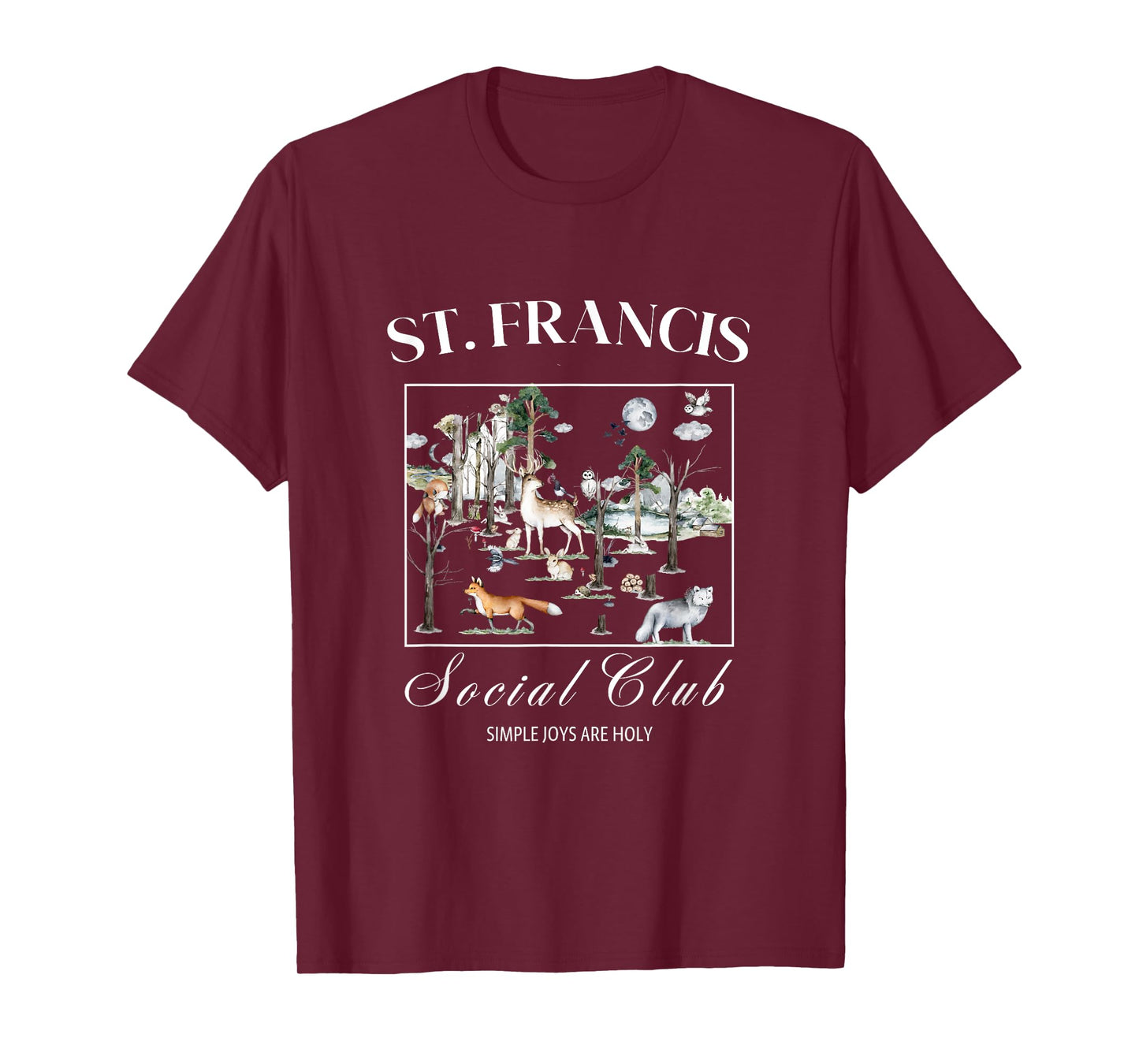 St Francis Assisi Quote Woodland Animals Design T-Shirt