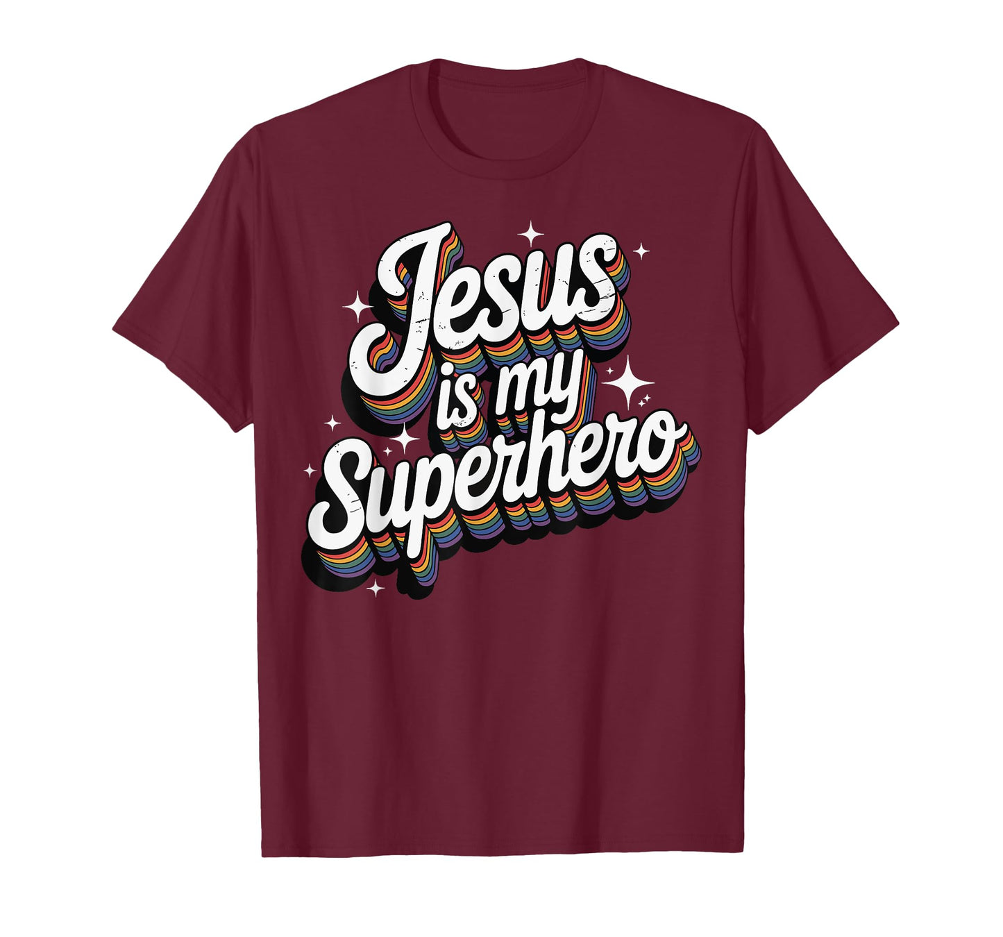 Jesus Is My Superhero T-Shirt