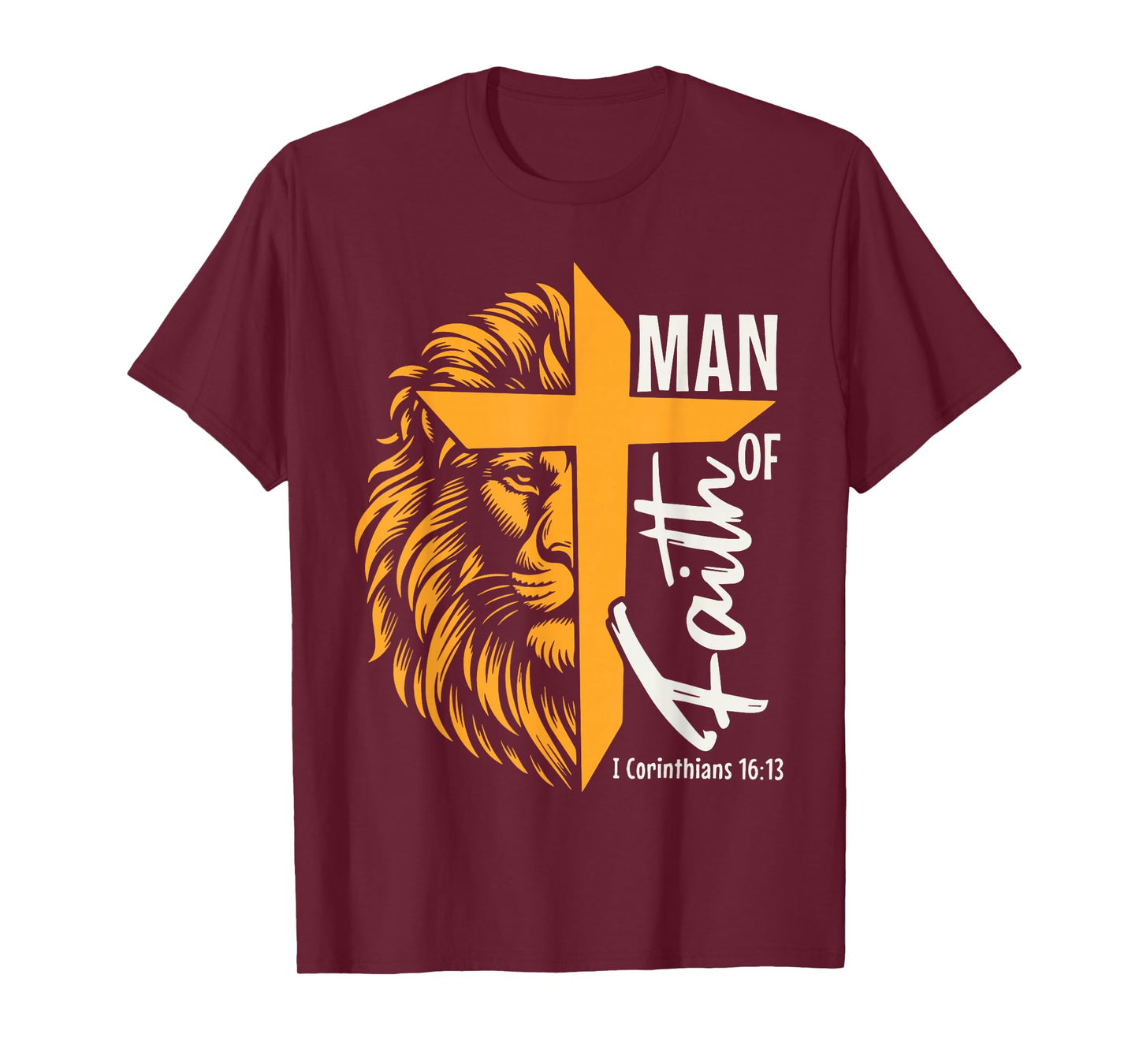 Jesus Man of Faith Lion Cross I Corinthians 16 13 T-Shirt