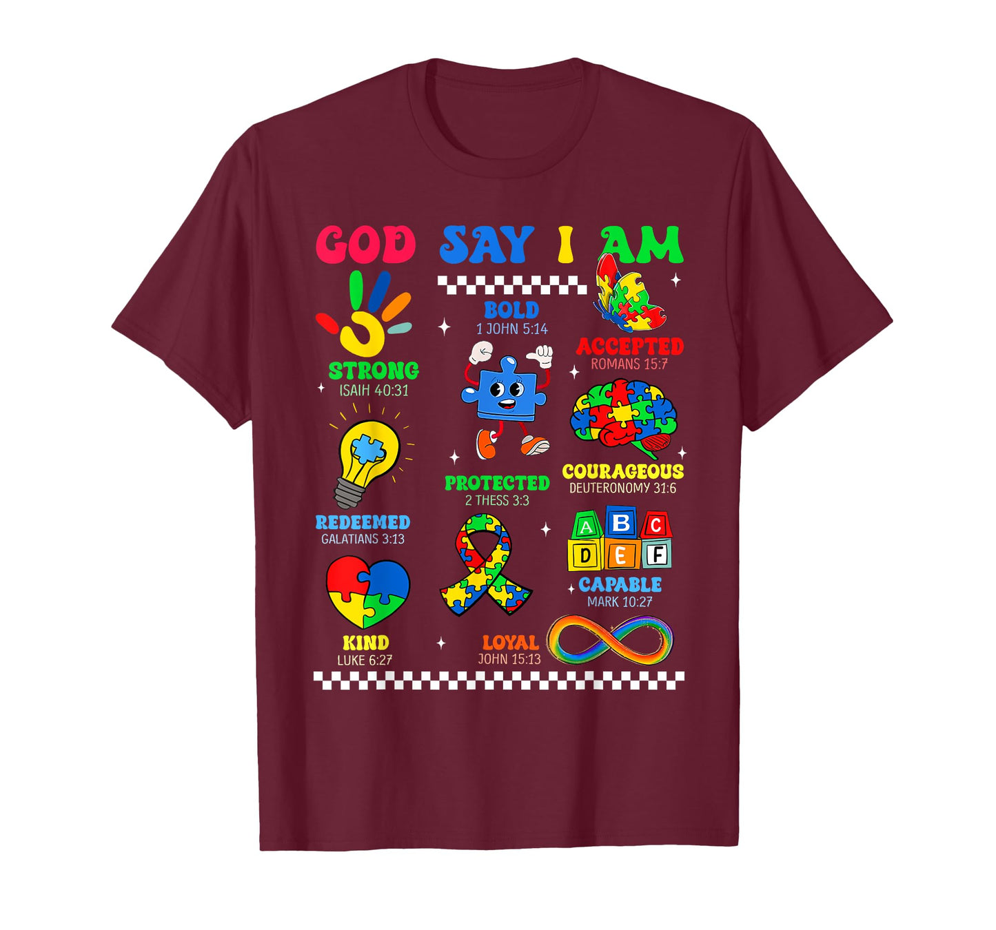 God Says I Am Be Kind Autism Awareness Shirts Women Men Kids T-Shirt