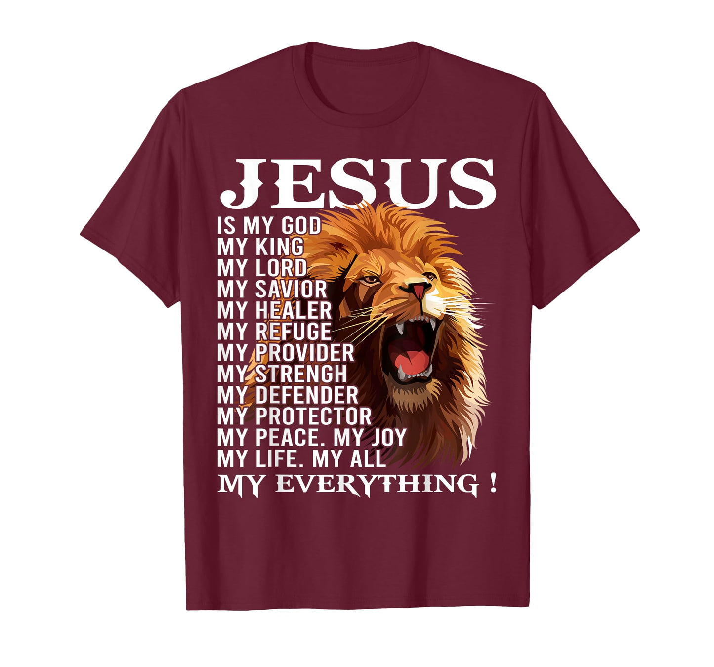Lion Christian Jesus Is My God King, Lord, and Savior T-Shirt