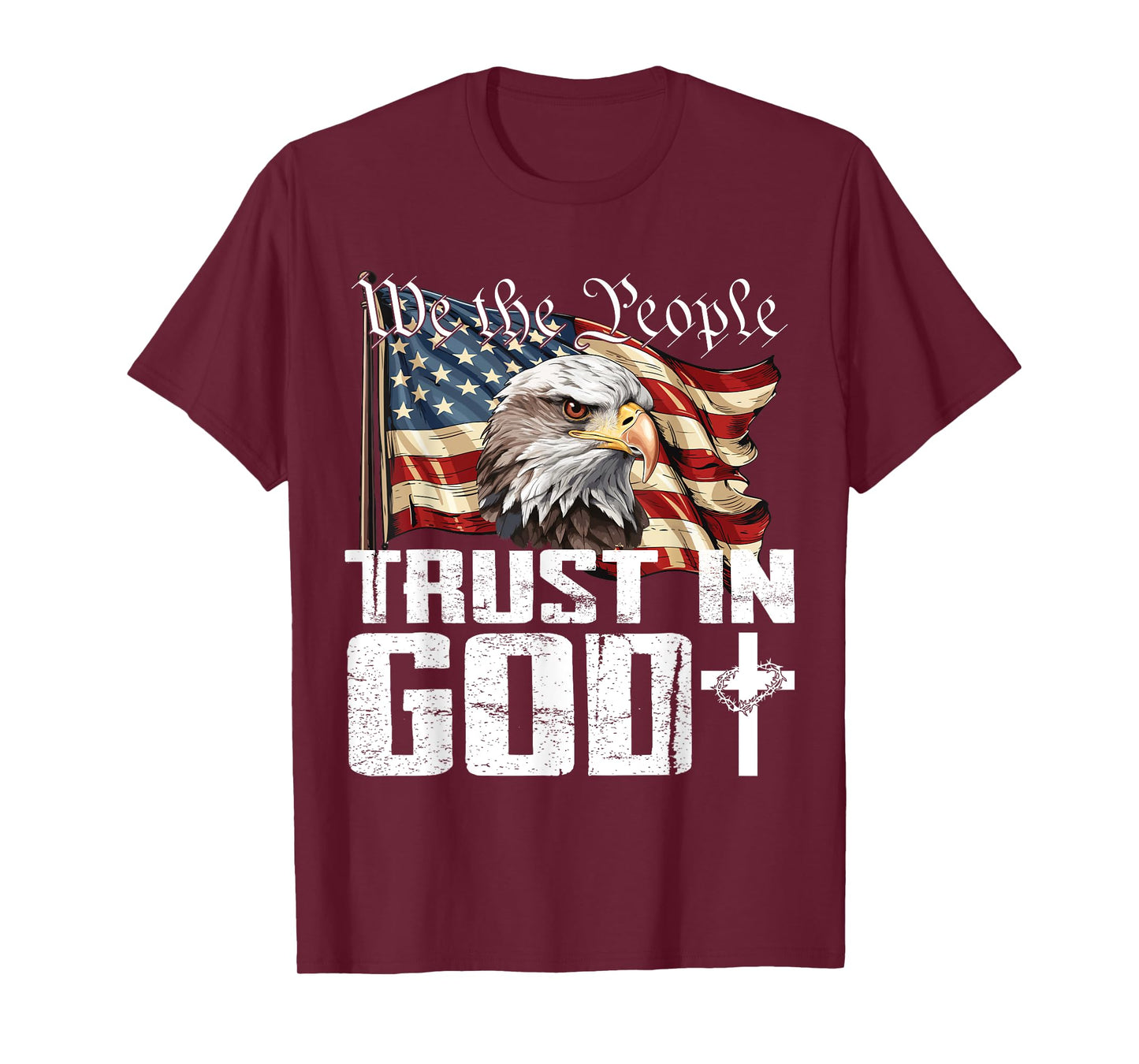 We The People Trust In God US Flag Eagle T-Shirt