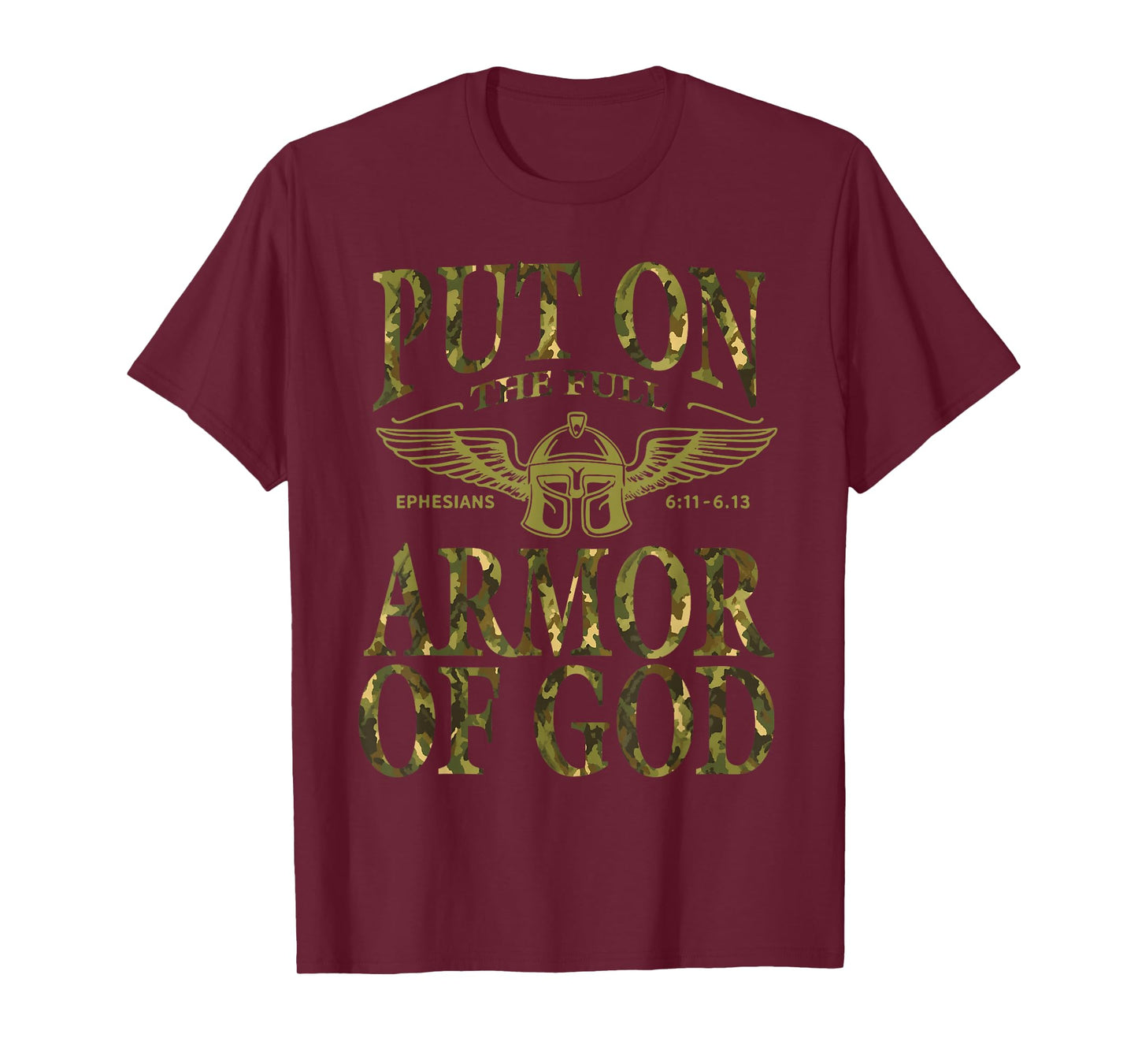 Put On The Full Armor of God - Christian Religious Bible T-Shirt