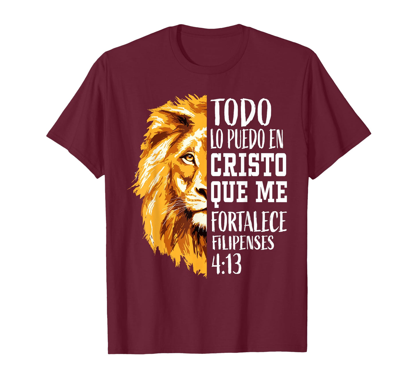 Christian Gifts Spanish Filipenses 4:13 Philippians Lion Men T-Shirt