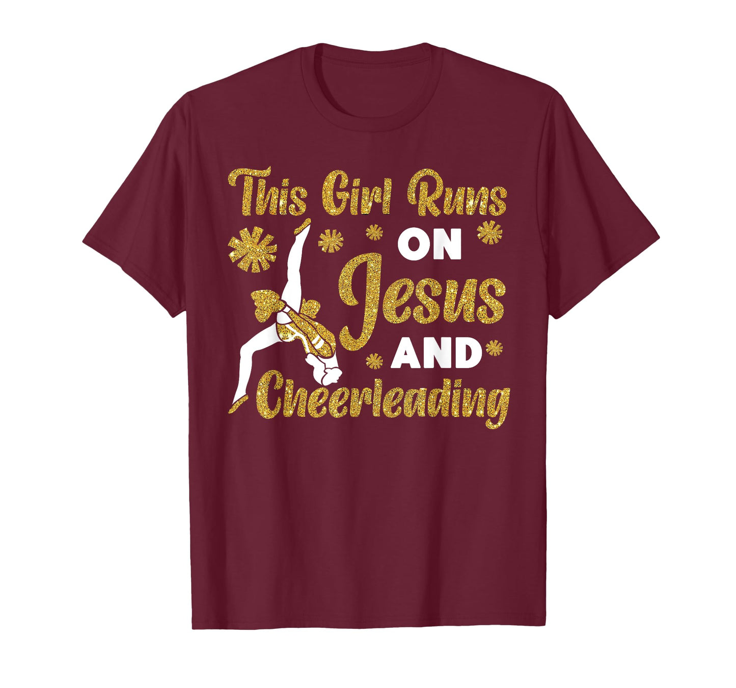 Cheer Cheerleading Jesus Faith Christian This Girl Runs On T-Shirt
