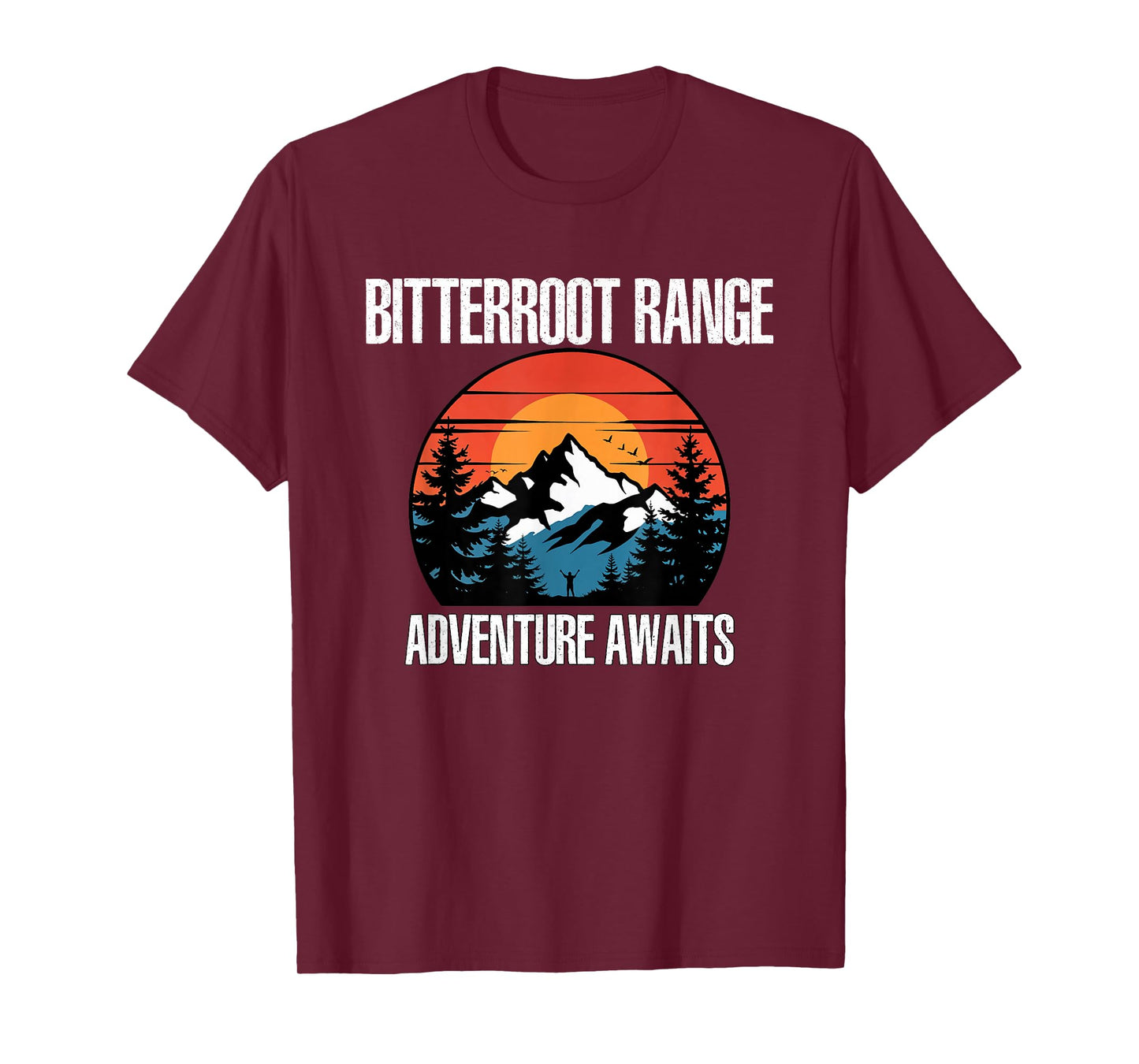 Bitterroot Range Adventure Awaits Idaho US Mountains Montana T-Shirt
