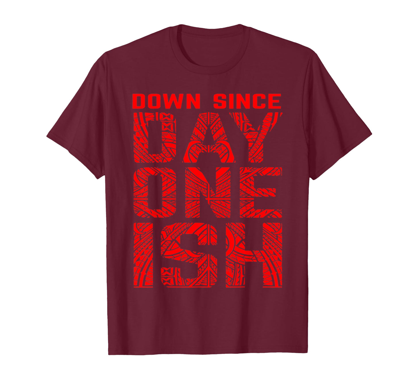 Vintage Funny Saying Down Since Day One Ish Retro T-Shirt