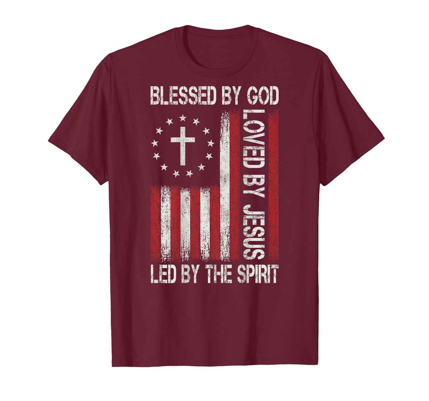 Blessed By God Loved By Jesus Christian Faith Flag Religious T-Shirt
