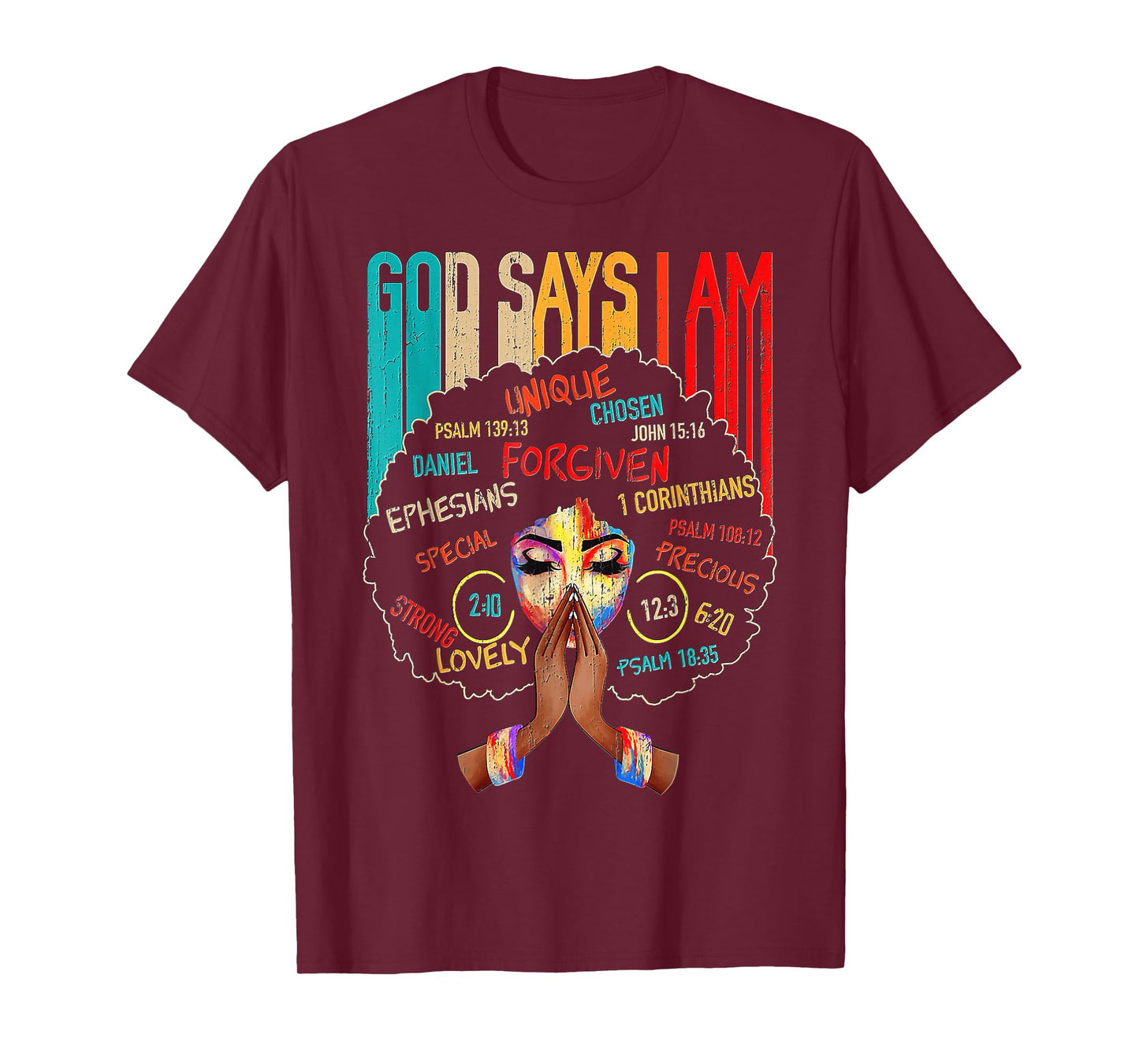 Black Girl God Says I Am Black Melanin History Month Pride T-Shirt