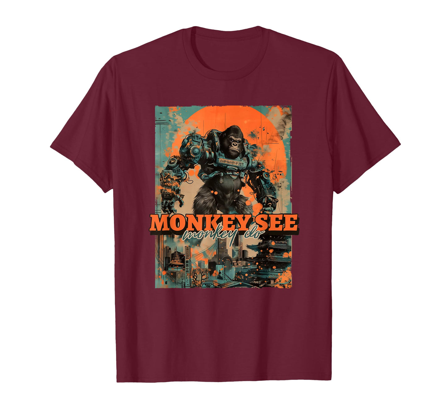 Monkey See Monkey Do (Funny Statement & Gorilla Ape Graphic) T-Shirt