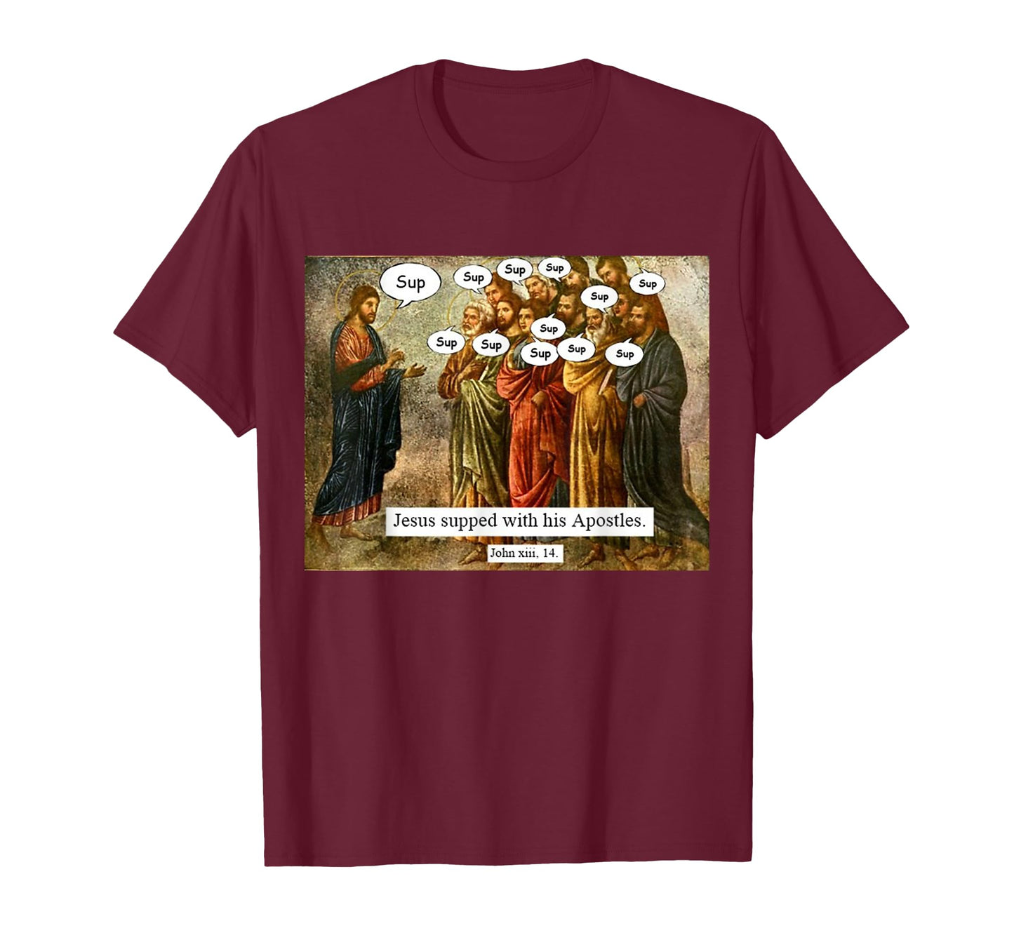 Funny Christian Jesus Apostles Meme T-Shirt