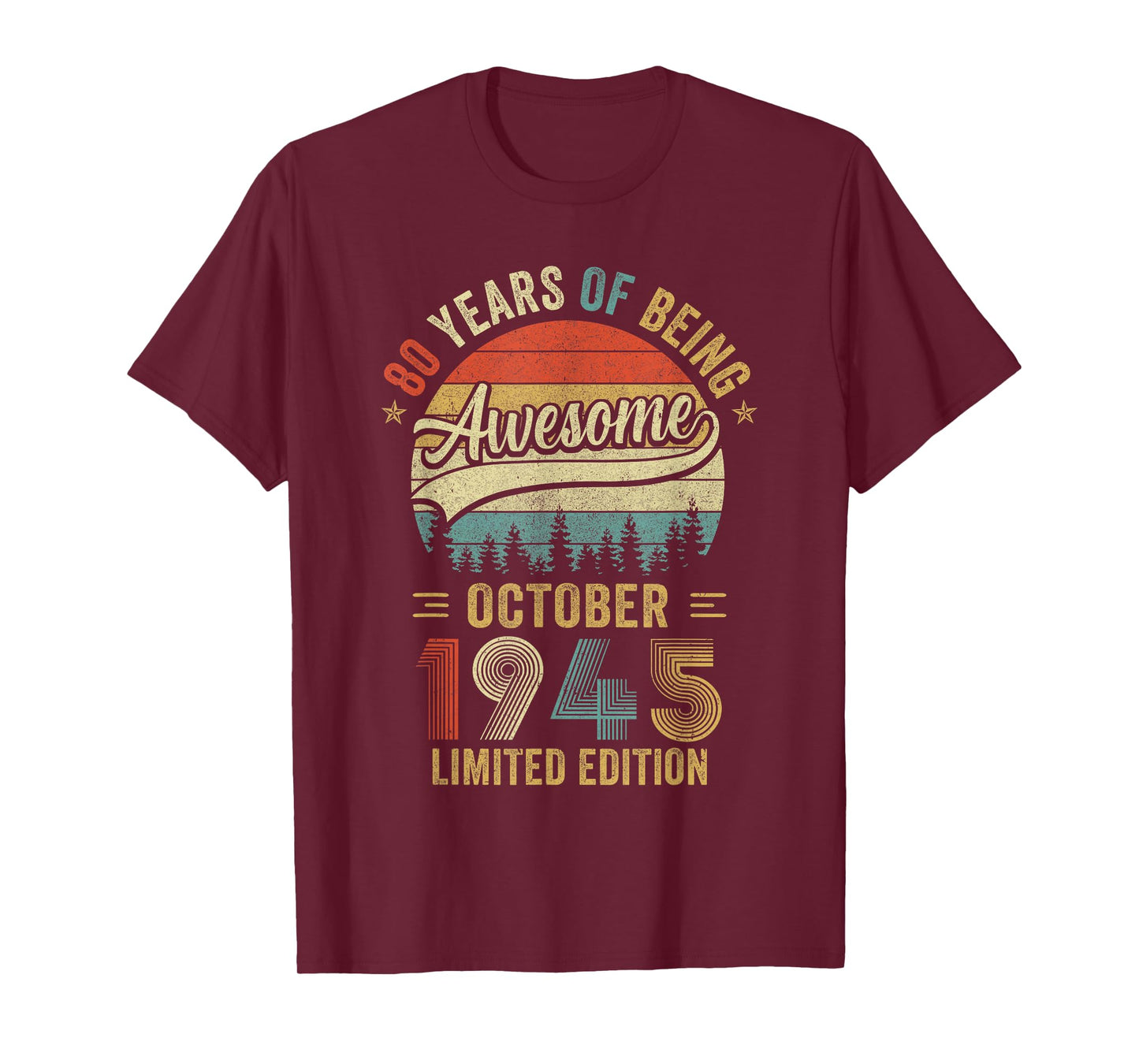 Vintage October 1945 Old 80Th Birthday Men Women T-Shirt