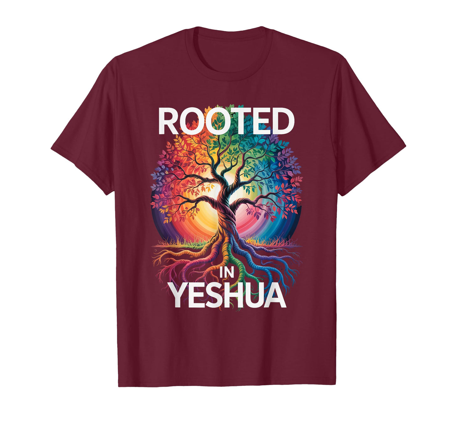 Rooted in Yeshua Jesus God Christian Bible Verse T-Shirt