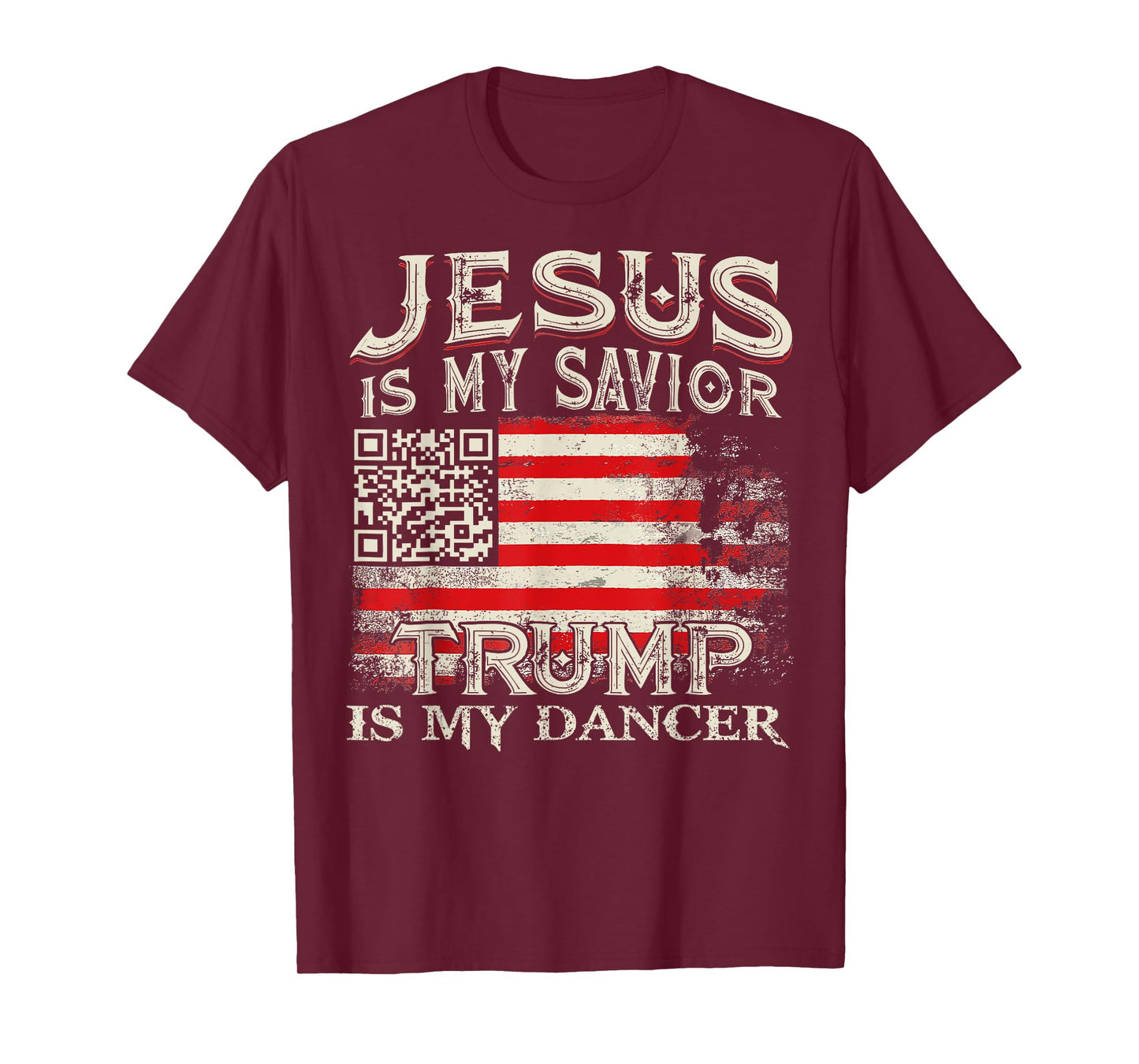 Jesus Is My Savior Trump Is My Dancer QR Trump Dancing Code T-Shirt