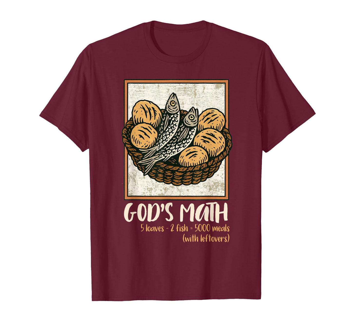 Bible Verse Christian Jesus Fishes & Loaves God's Math T-Shirt