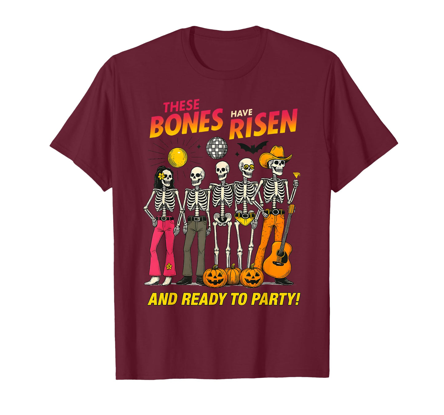 These Bones Have Risen Funny Christian Skeleton Halloween T-Shirt