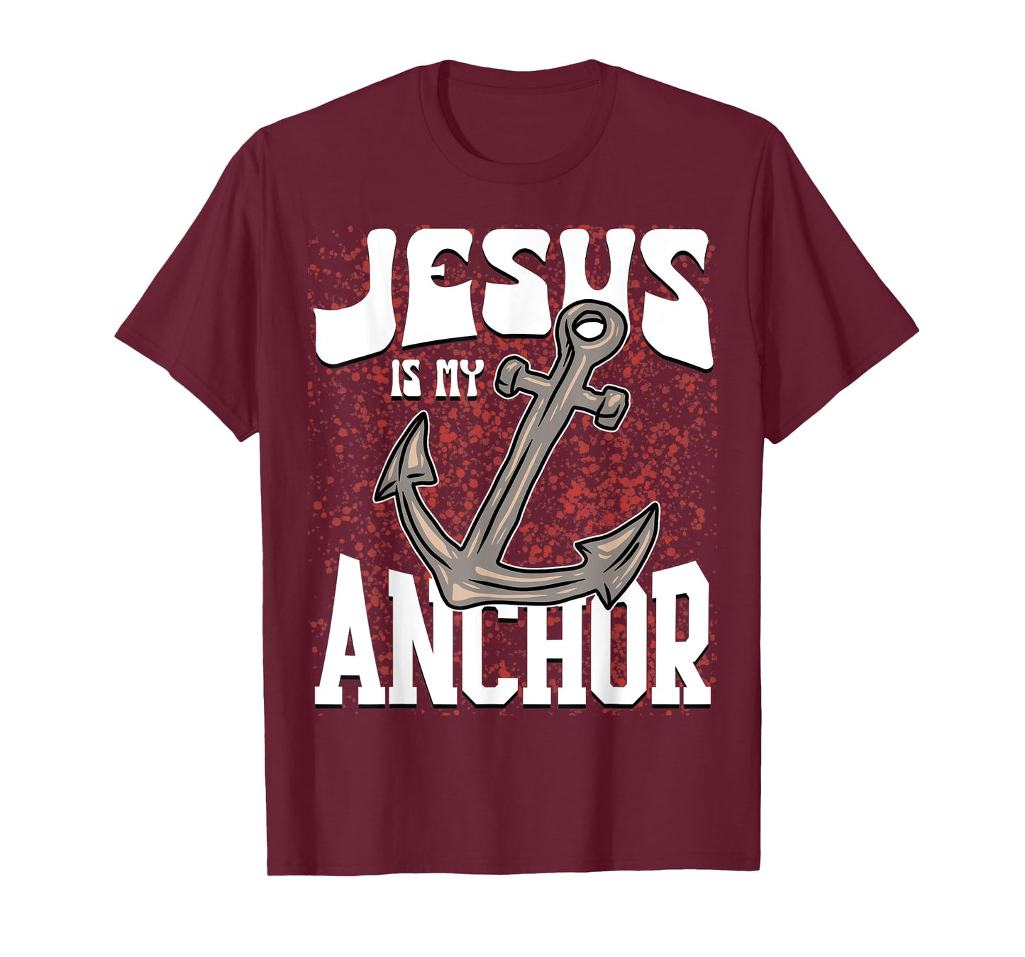 Jesus God Faith Anchor Christian Religious T-Shirt