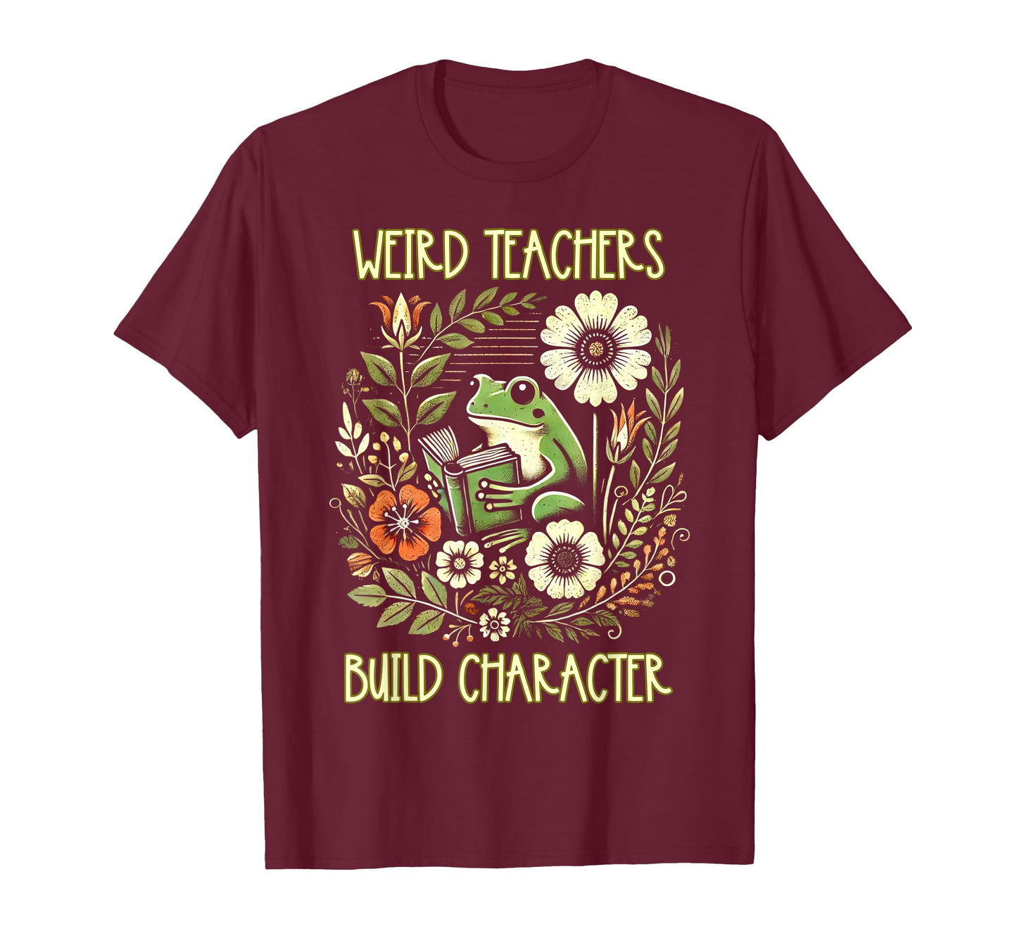 Weird Teachers Build Character Frog Reading Book Librarian T-Shirt