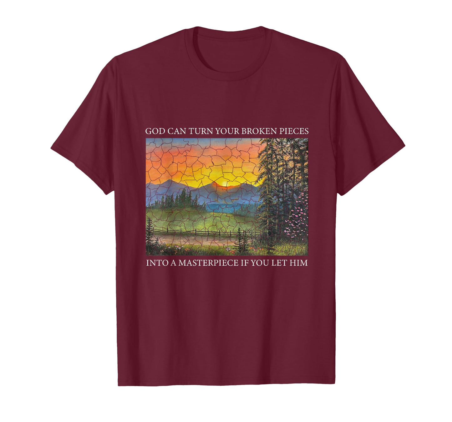 God Can Turn Broken Pieces Into Masterpiece Christian Jesus T-Shirt