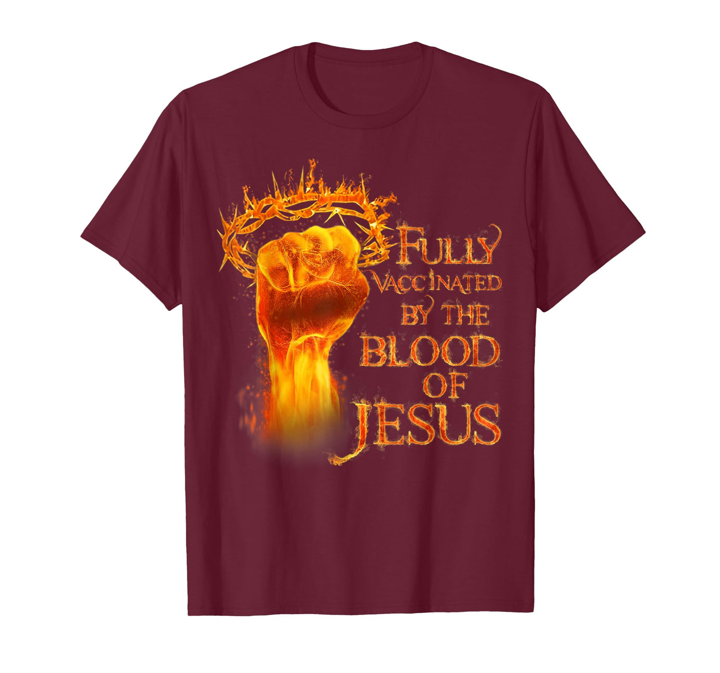 Funny Christian Fully Vaccinated By The Blood Of Jesus T-Shirt