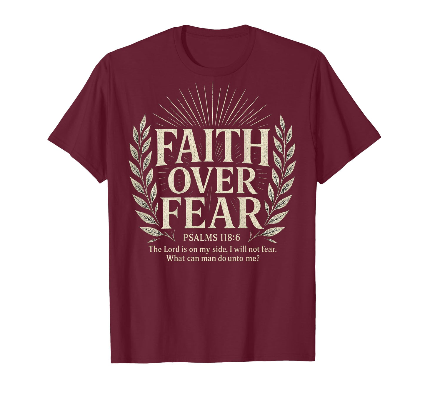 Faith Over Fear Christian T-Shirt